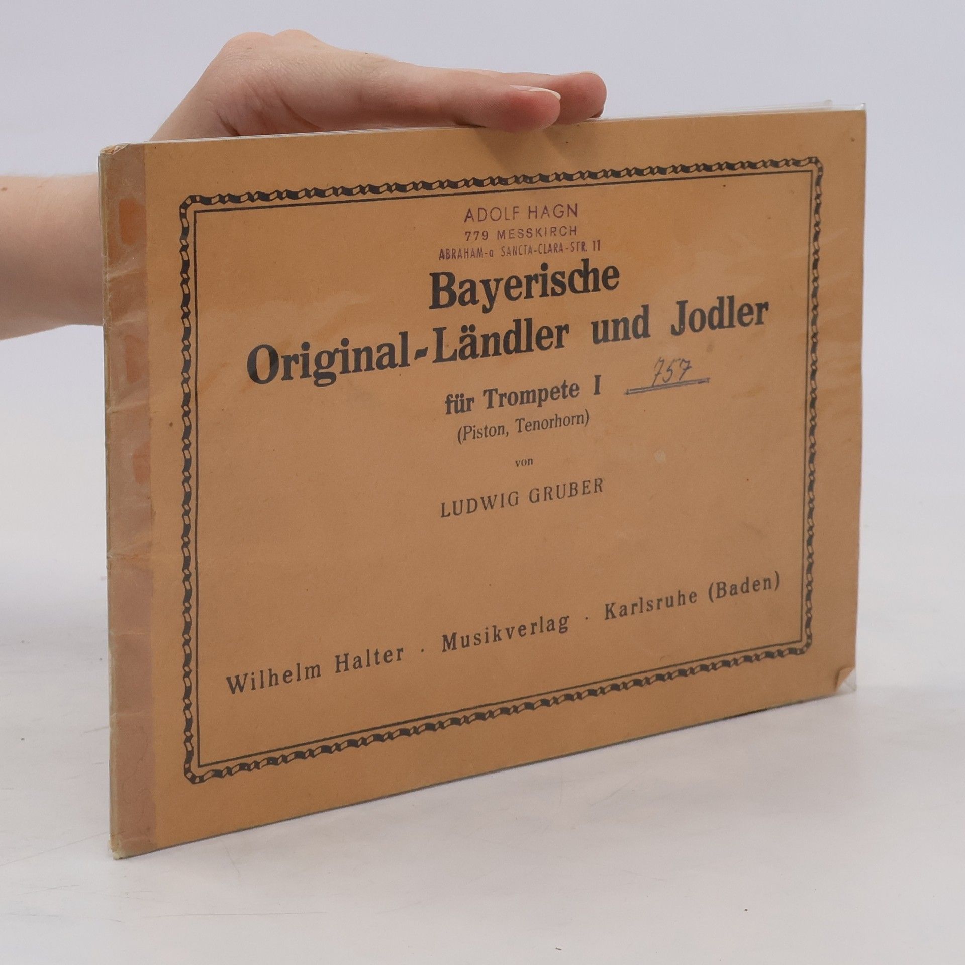 Ponzauner Wigg Bayerische Original-Ländler und Jodler für Trompete I