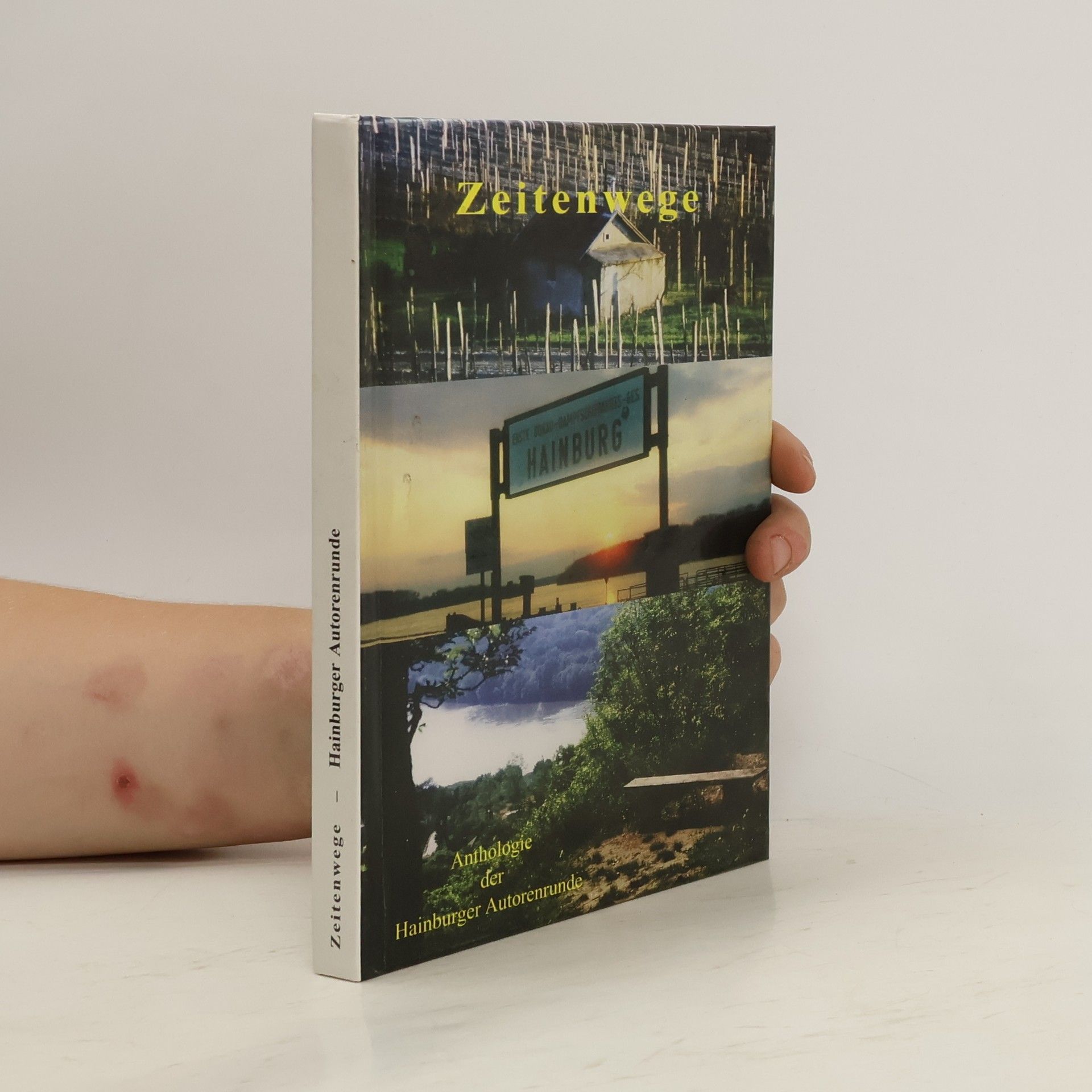 Auteurscollectief Zeitenwege - Anthologie der Hainburger Autorenrunde