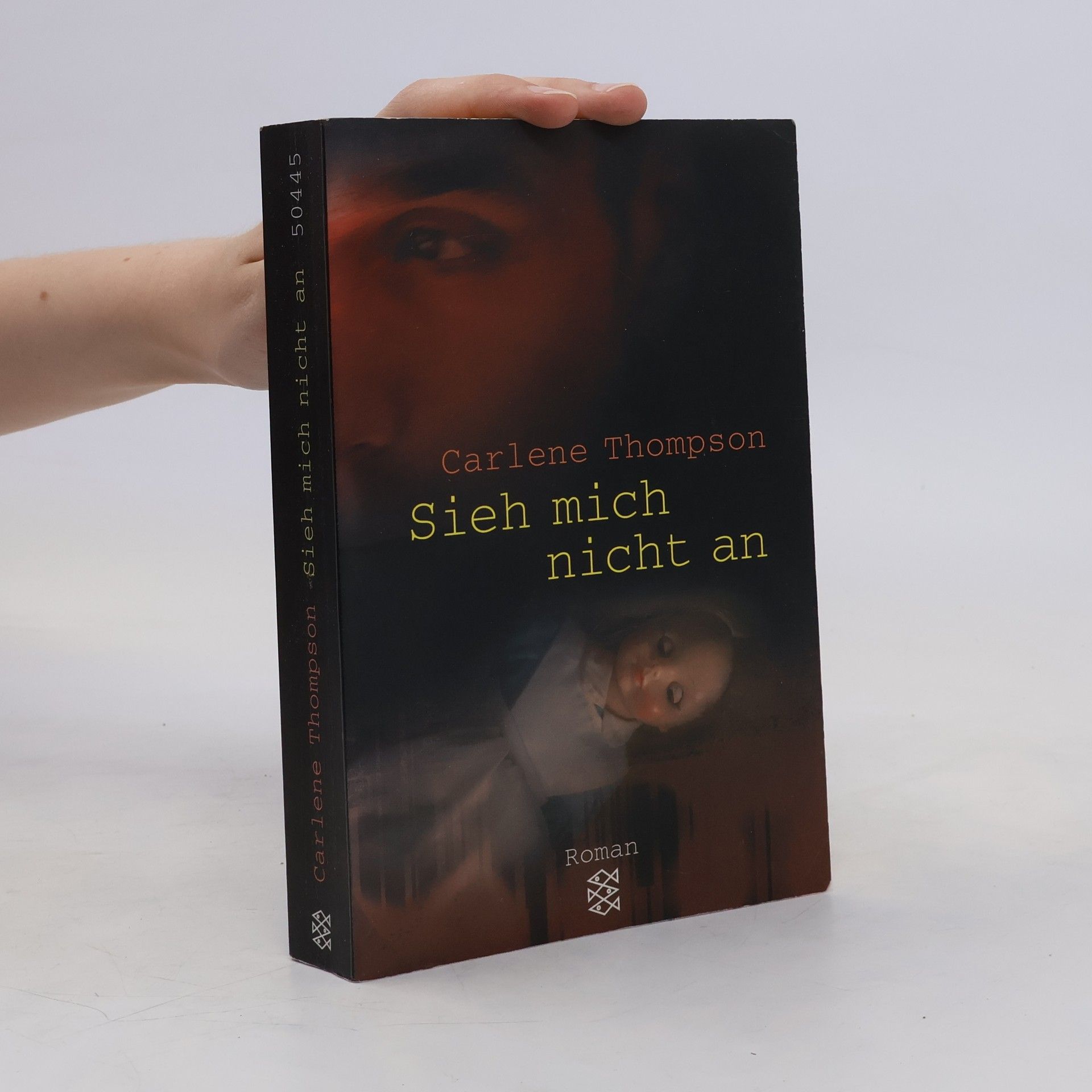 Carlene Thompson Sieh mich nicht an