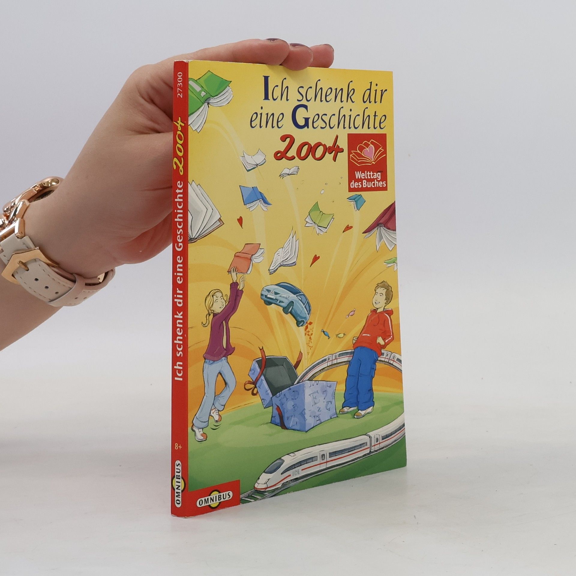 Autores varios Ich schenk dir eine Geschichte 2004