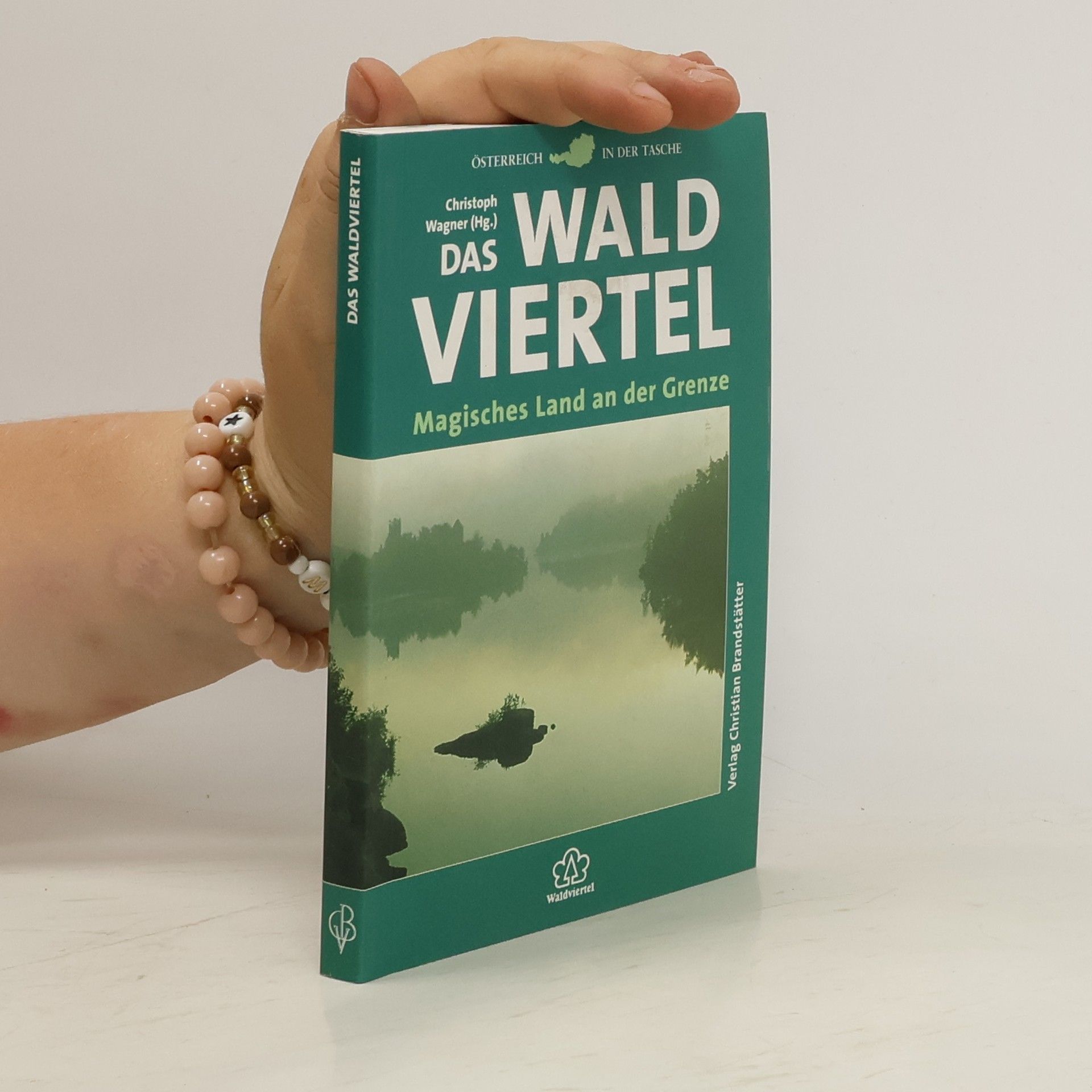 Andrea Riegl Das Waldviertel