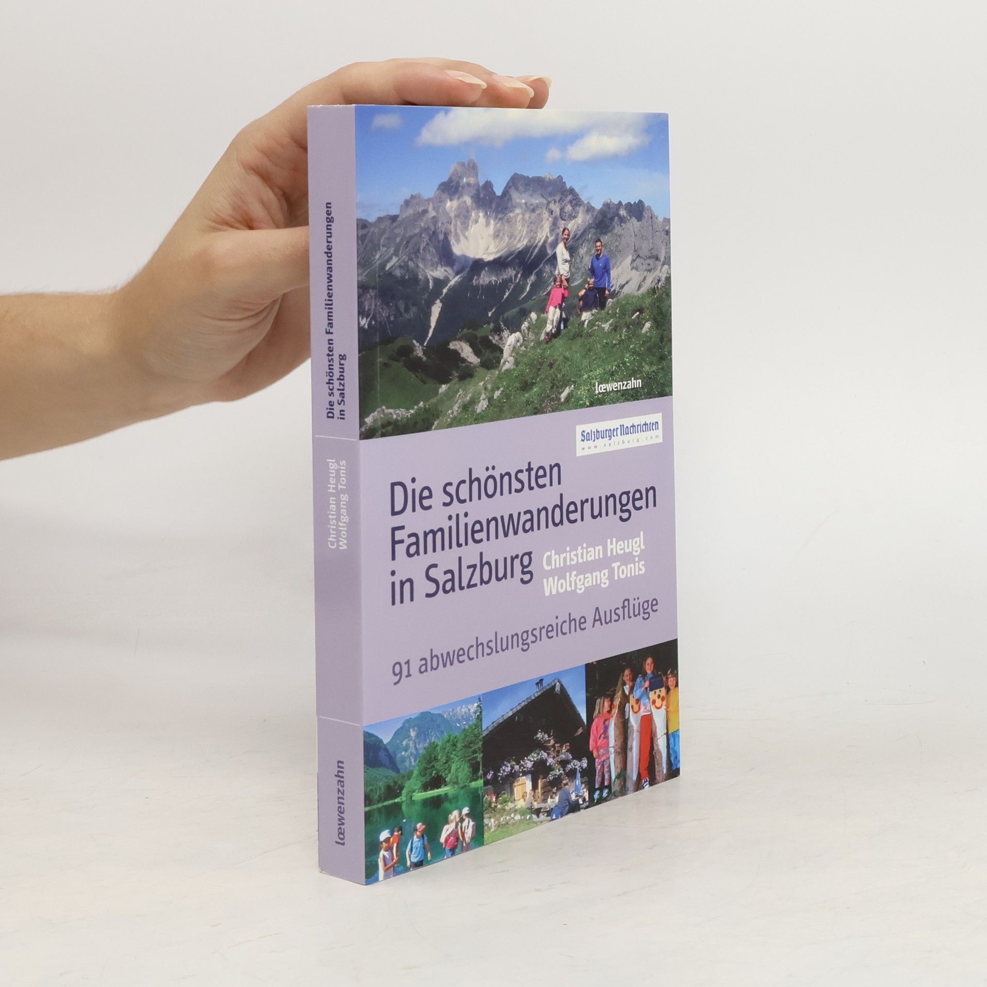 Christian Heugl Die schönsten Familienwanderungen in Salzburg