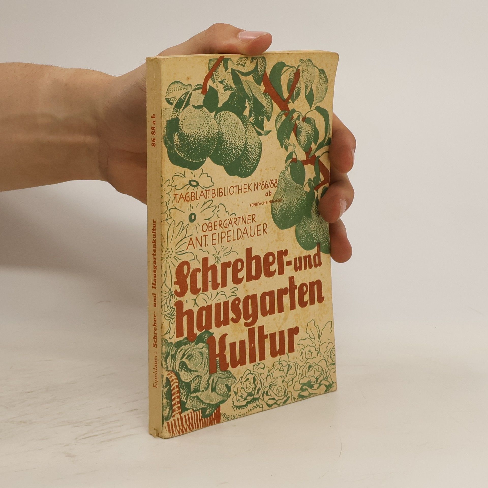 Anton Eipeldauer Schreber- und Hausgartenkultur