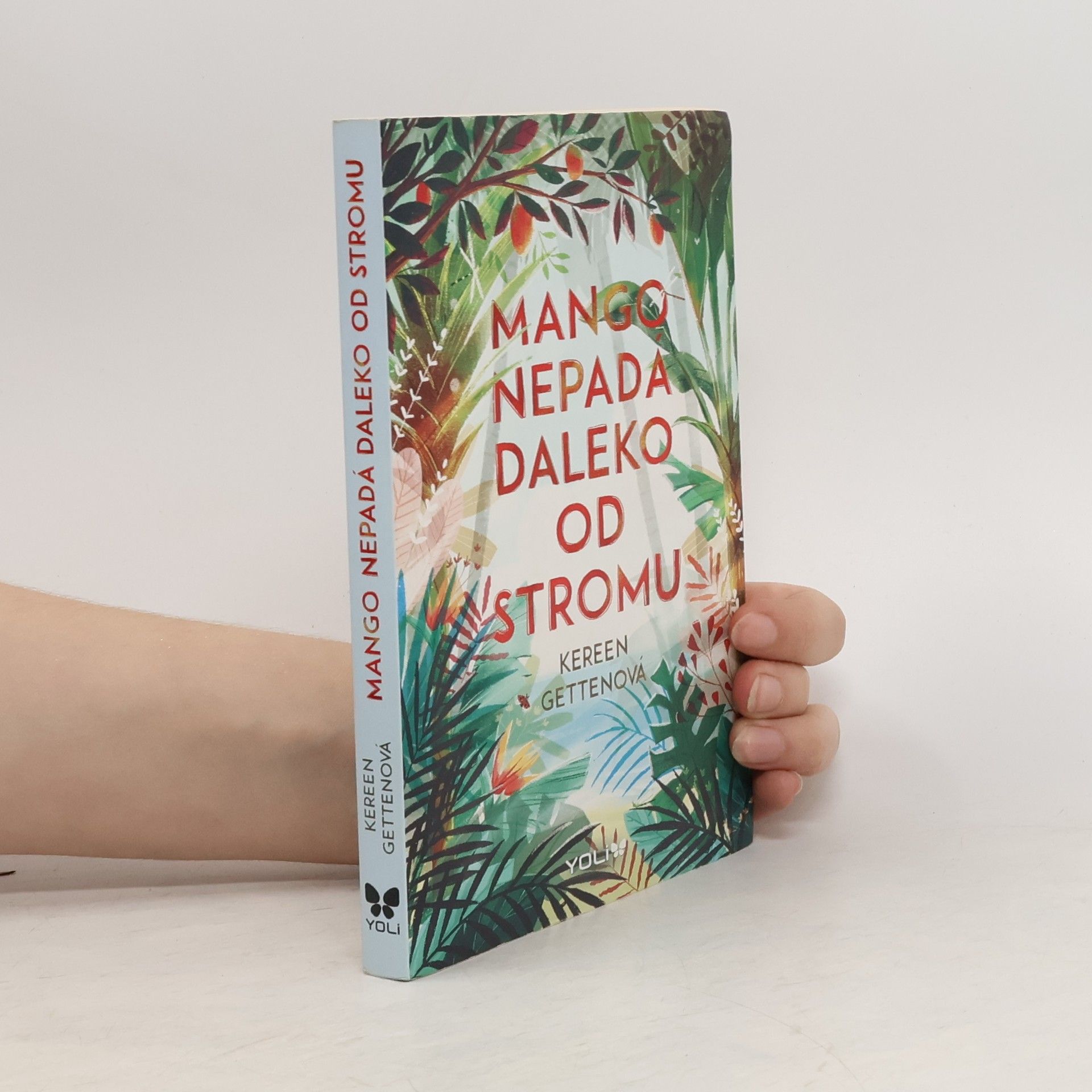 Kereen Getten Mango nepadá daleko od stromu