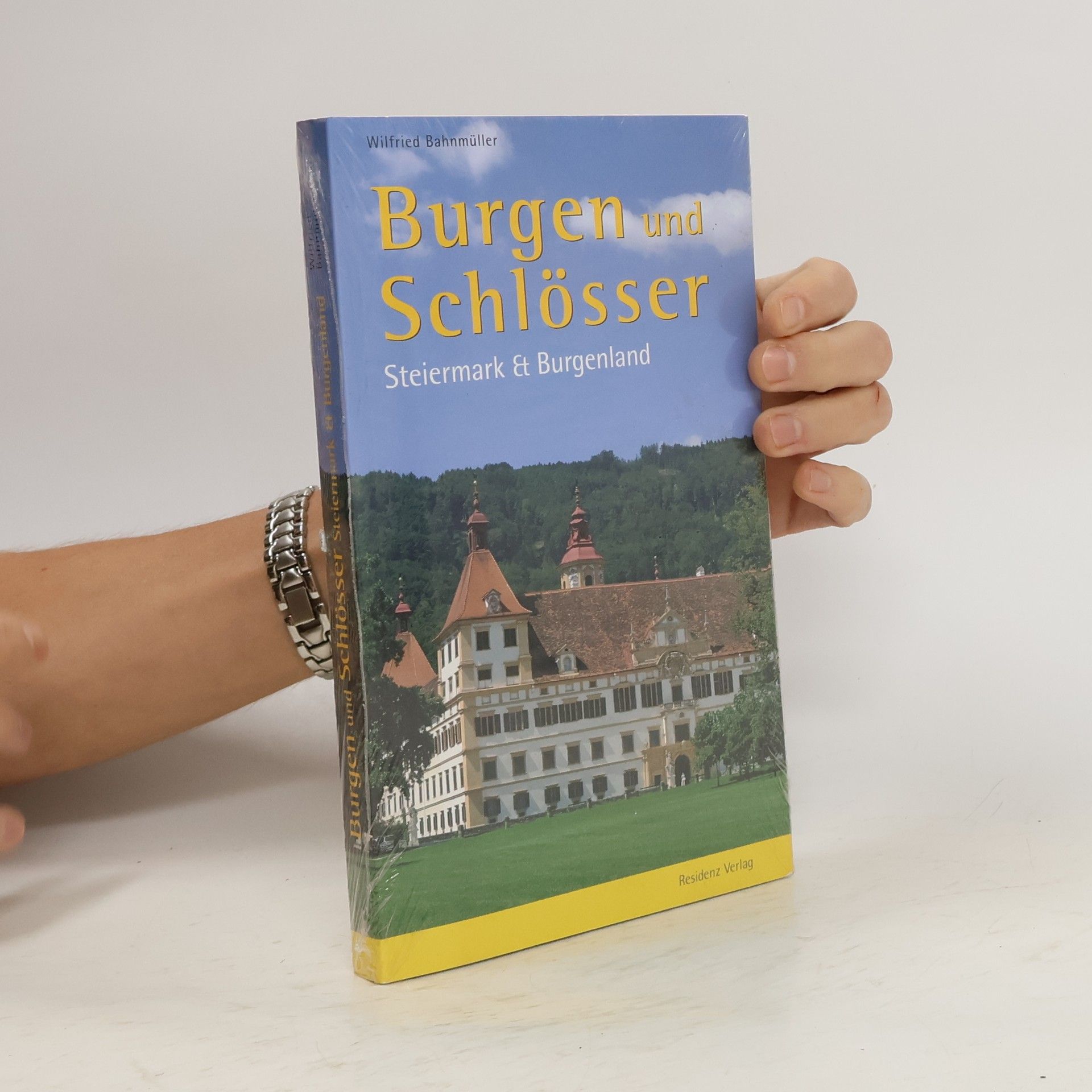 Wilfried Bahnmüller Burgen und Schlösser