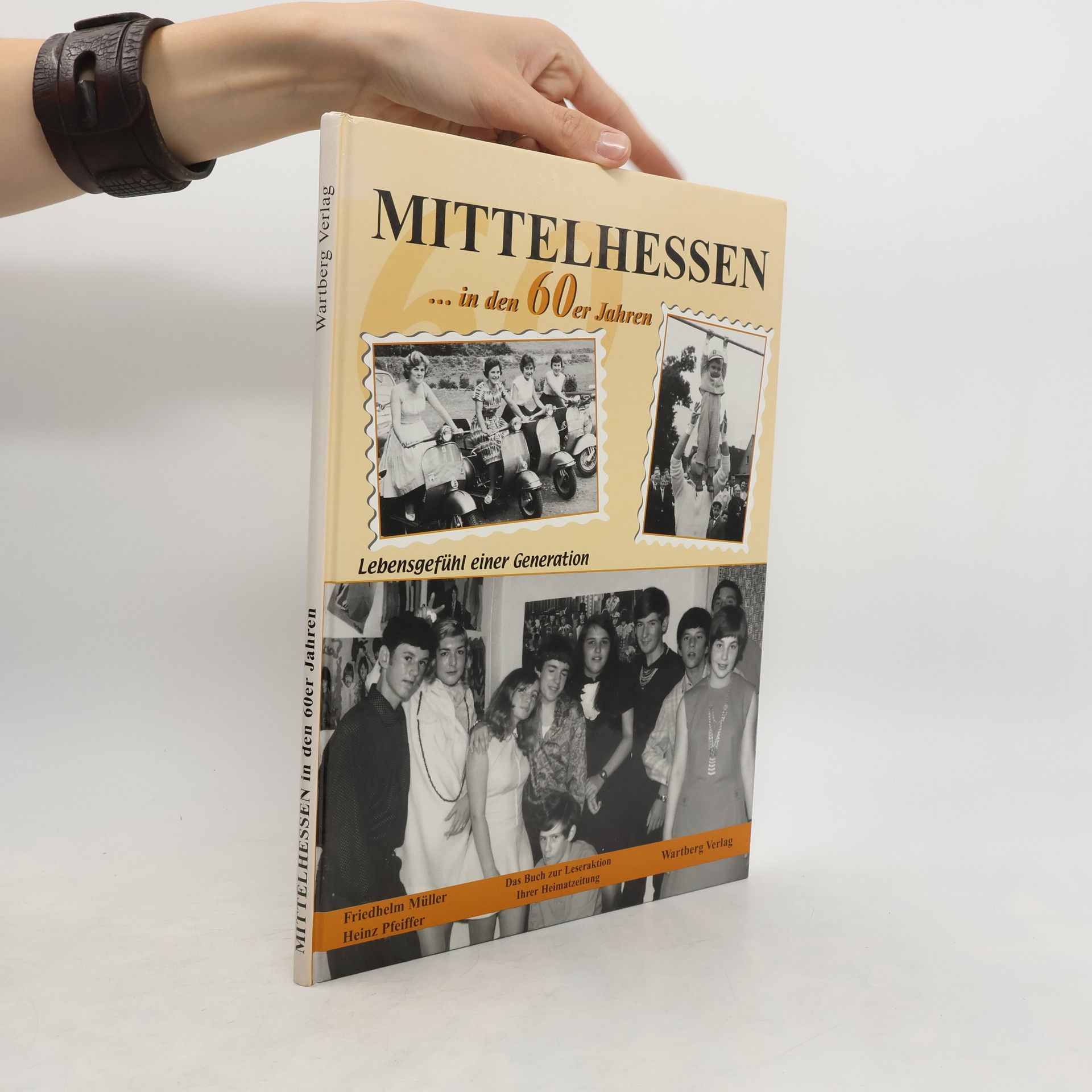 Friedhelm Müller Mittelhessen in den 60er Jahren