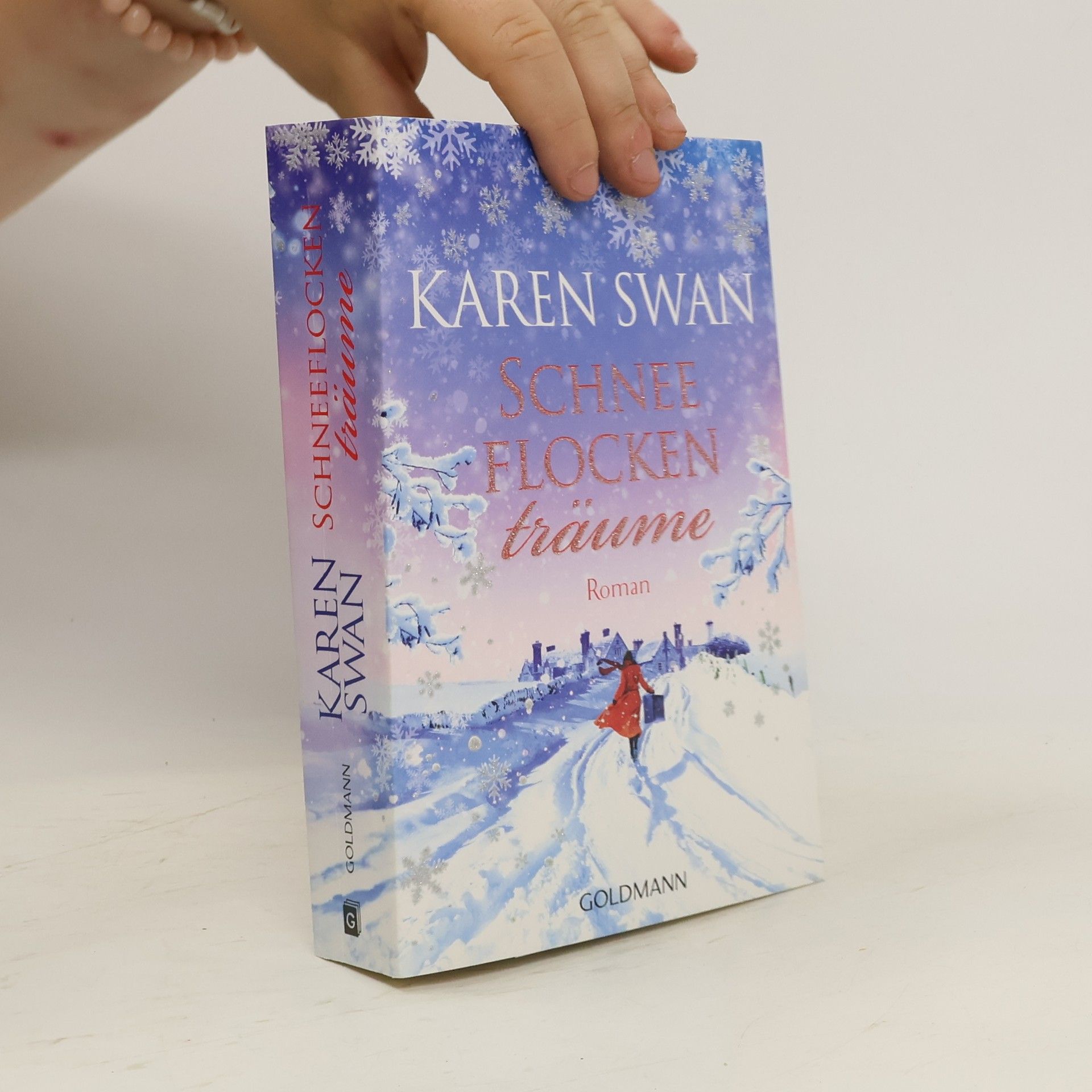 Karen Swan Schneeflockenträume. Roman