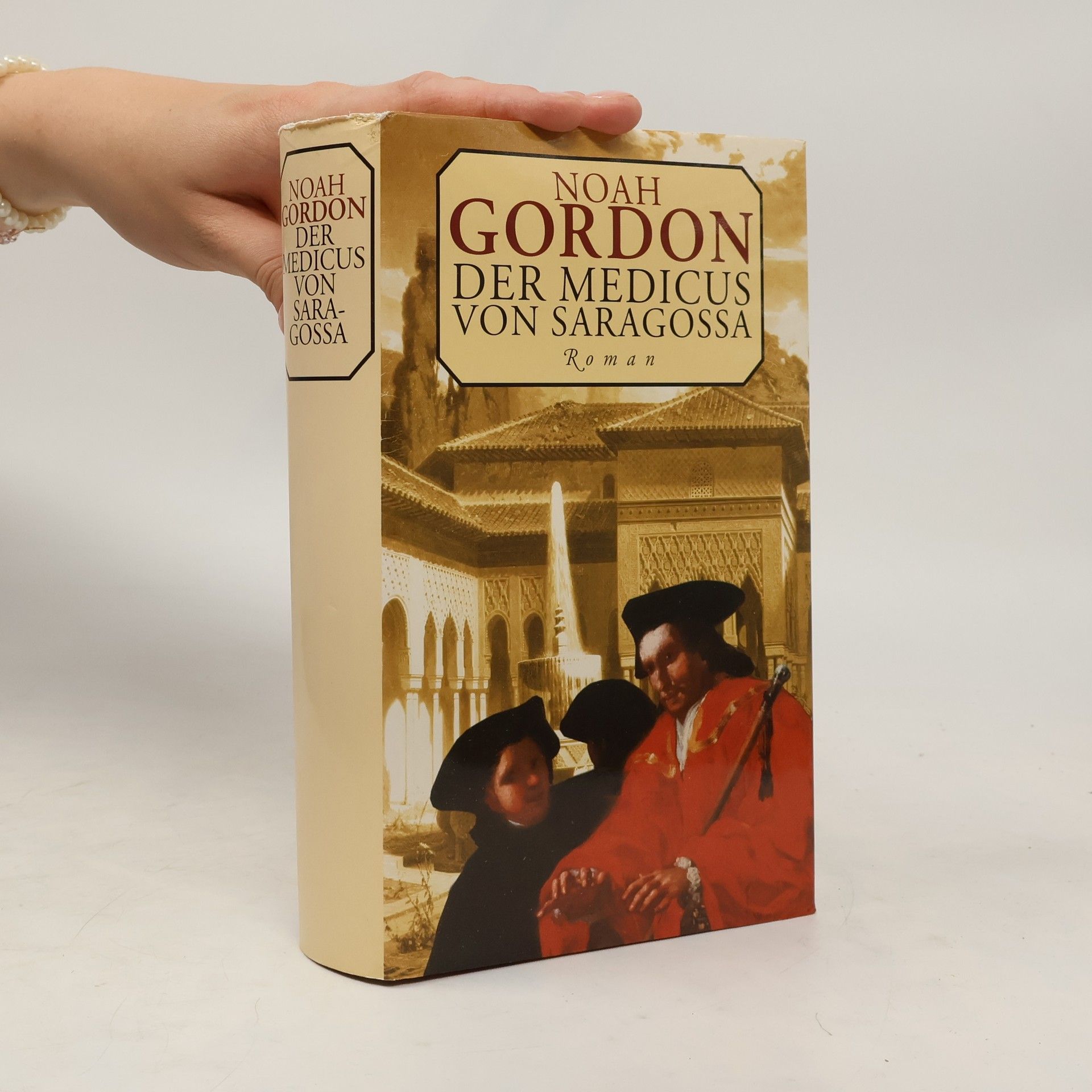 Noah Gordon Der Medicus von Saragossa