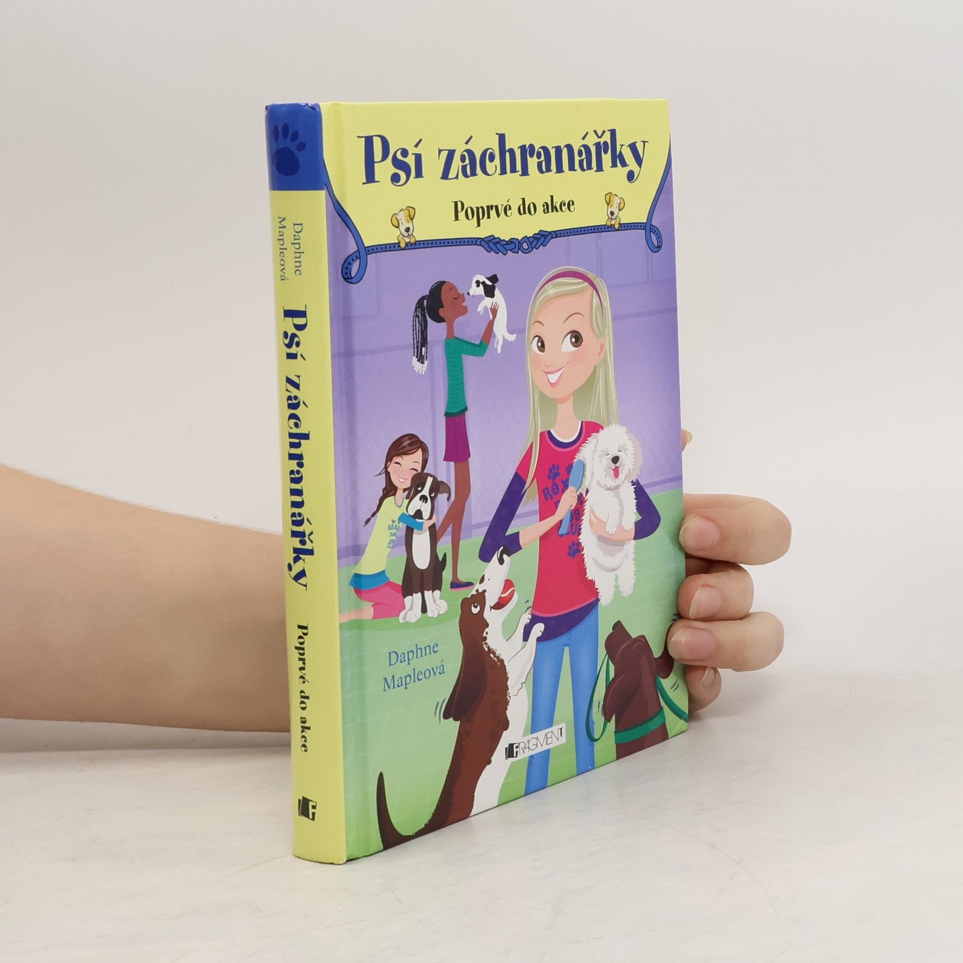 Daphne Maple Psí záchranářky. Poprvé do akce