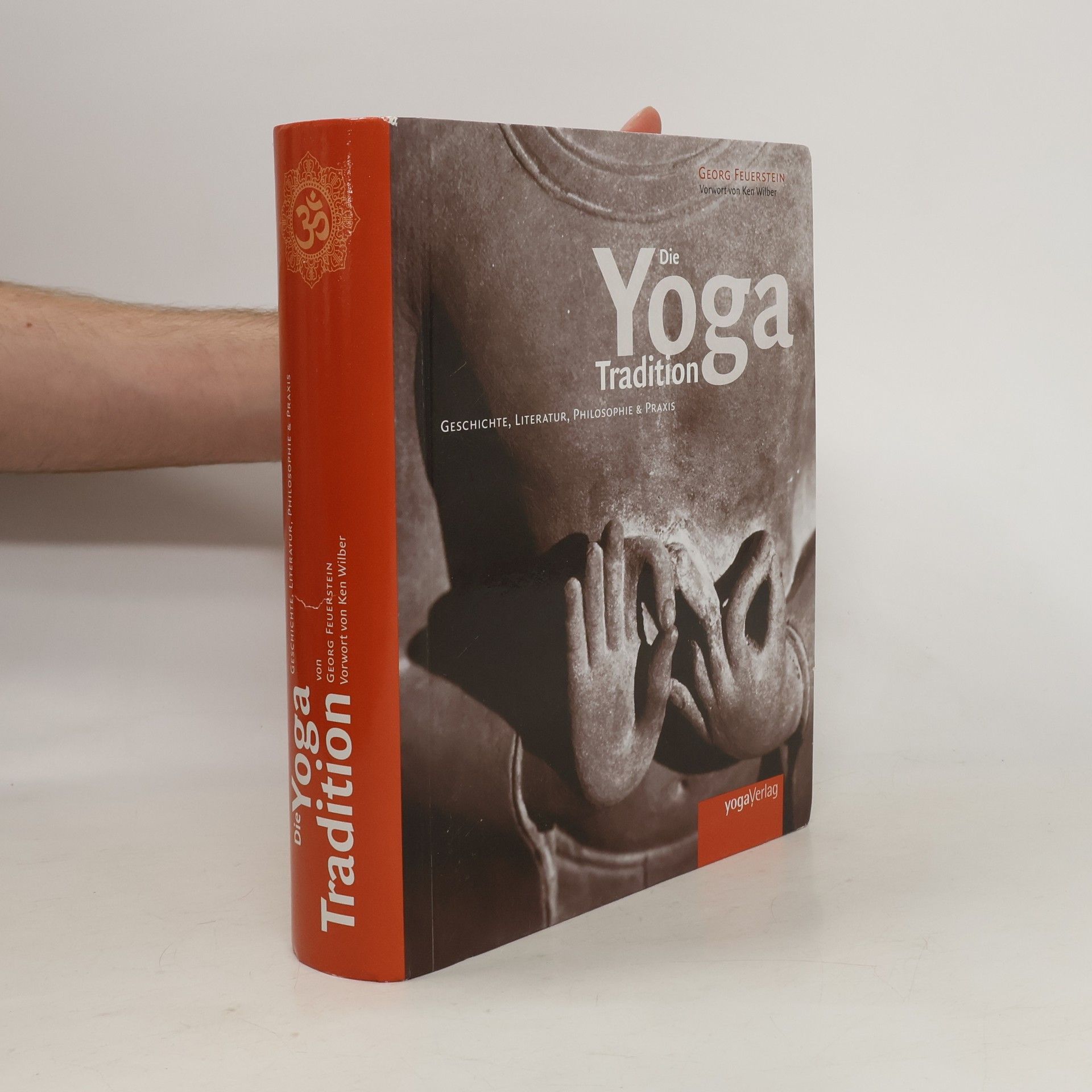 Georg Feuerstein Die Yoga-Tradition