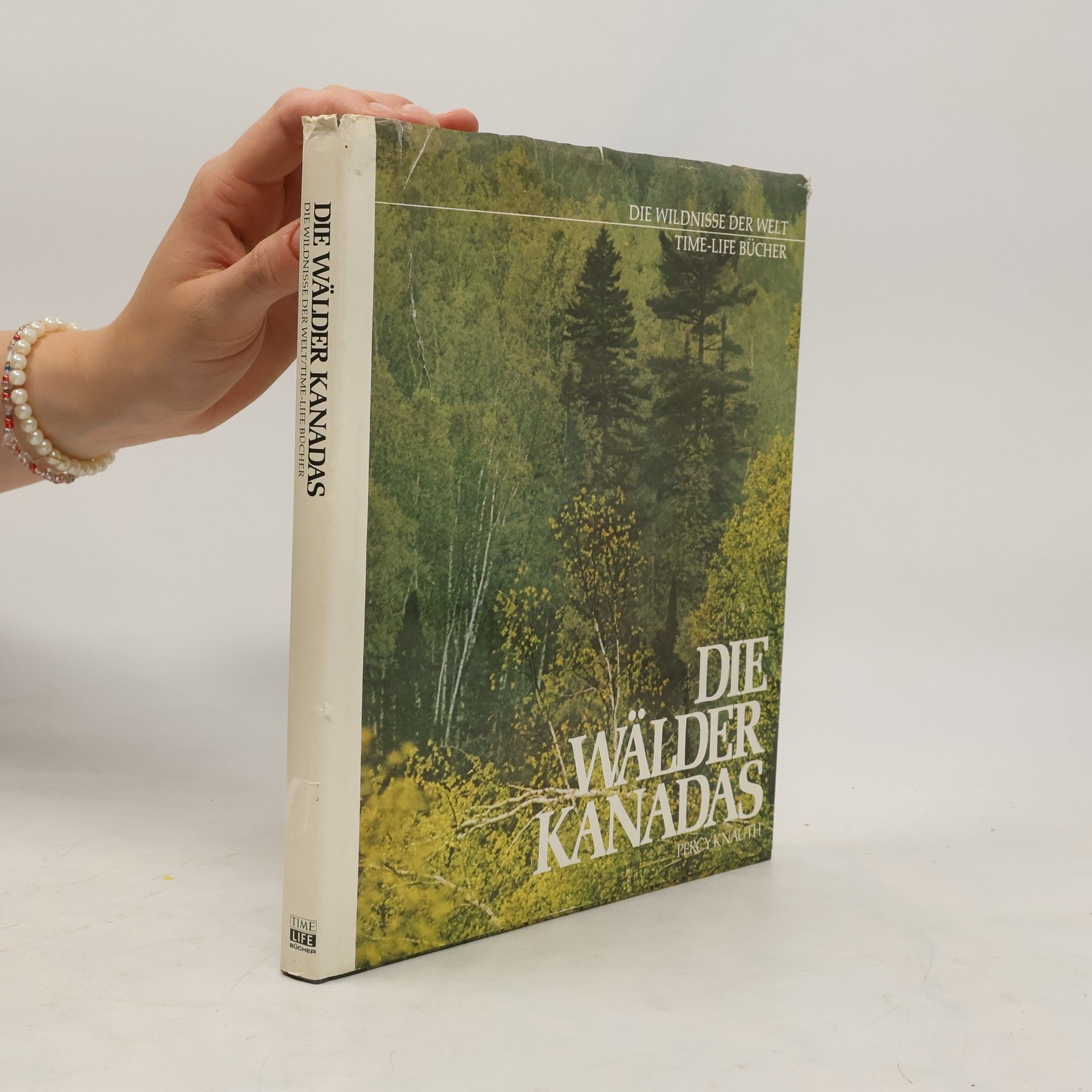 Percy Knauth Die Wälder Kanadas
