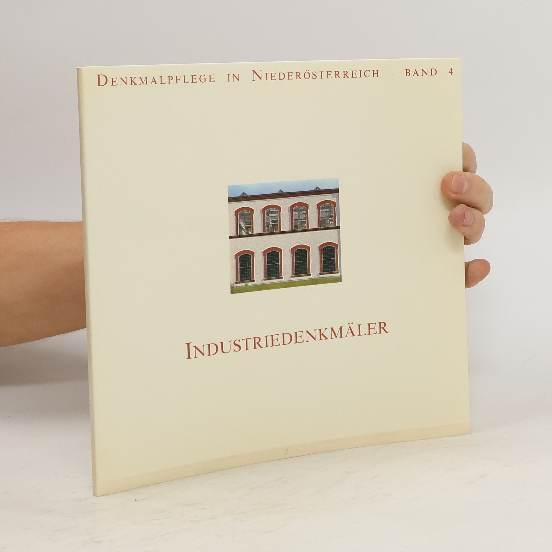 Autorenkollektiv Industriedenkmäler. Band 4