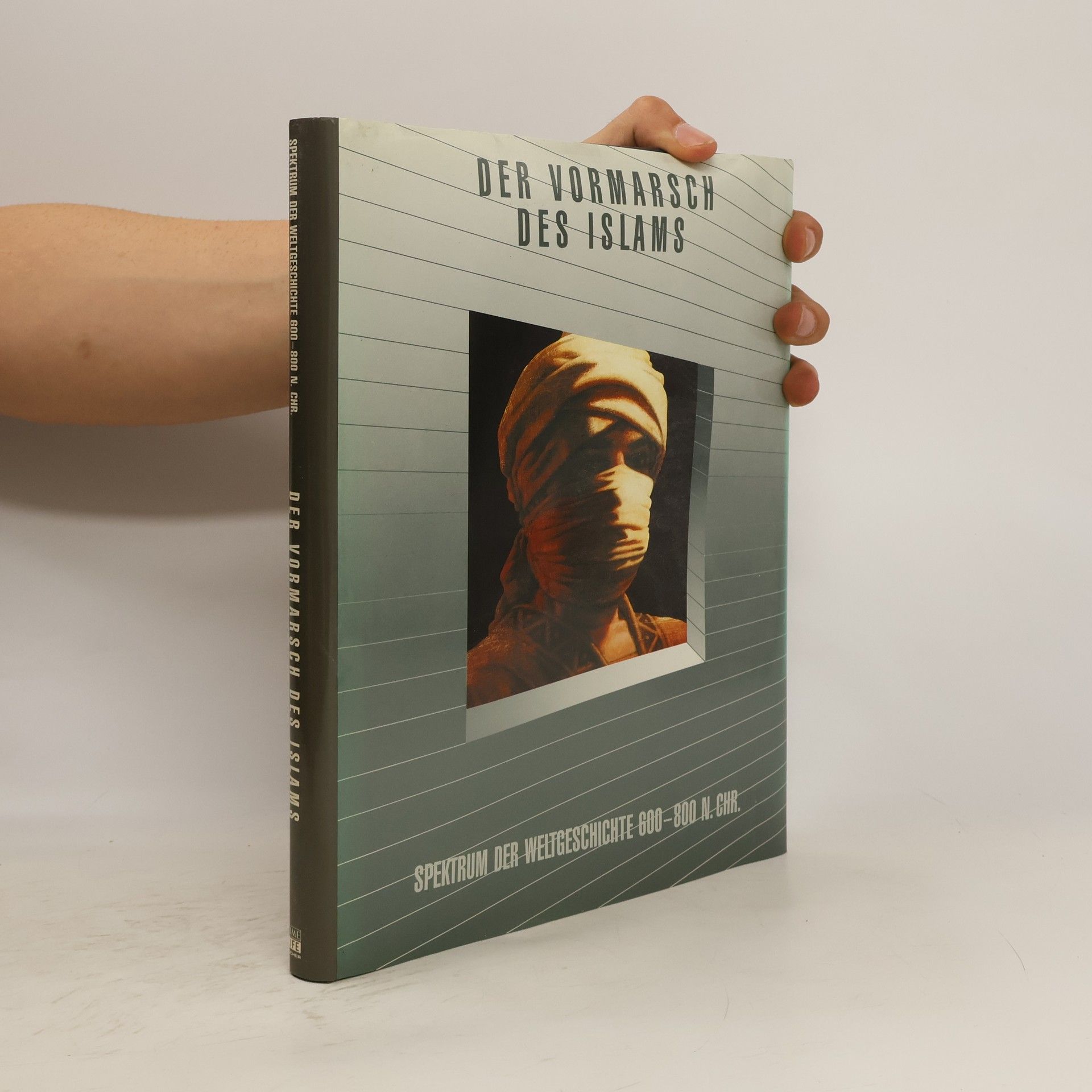 Autorenkollektiv Der Vormarsch des Islams