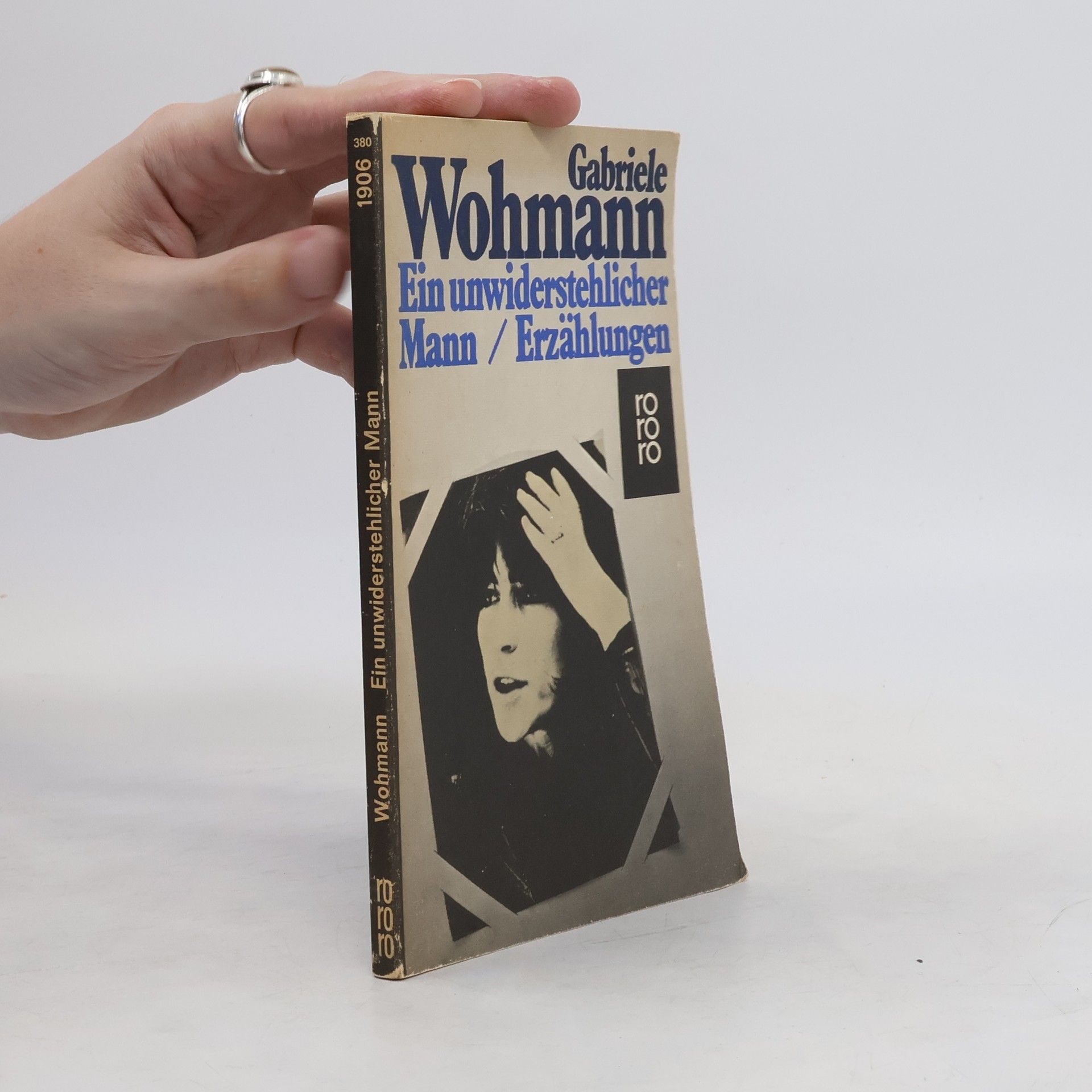 Gabriele Wohnmann Ein unwiderstehlicher Mann