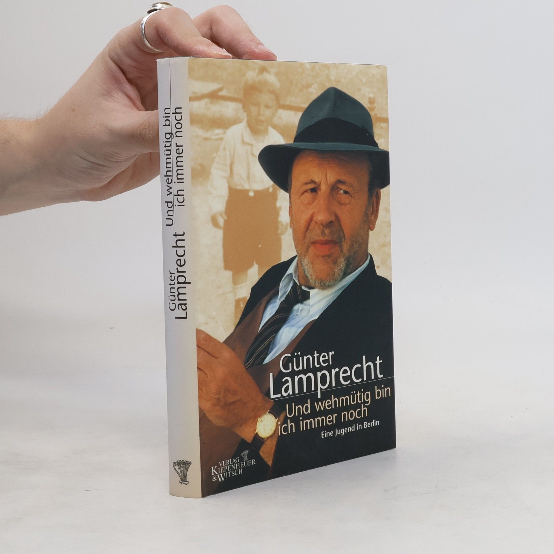 Günter Lamprecht Und wehmütig bin ich immer noch