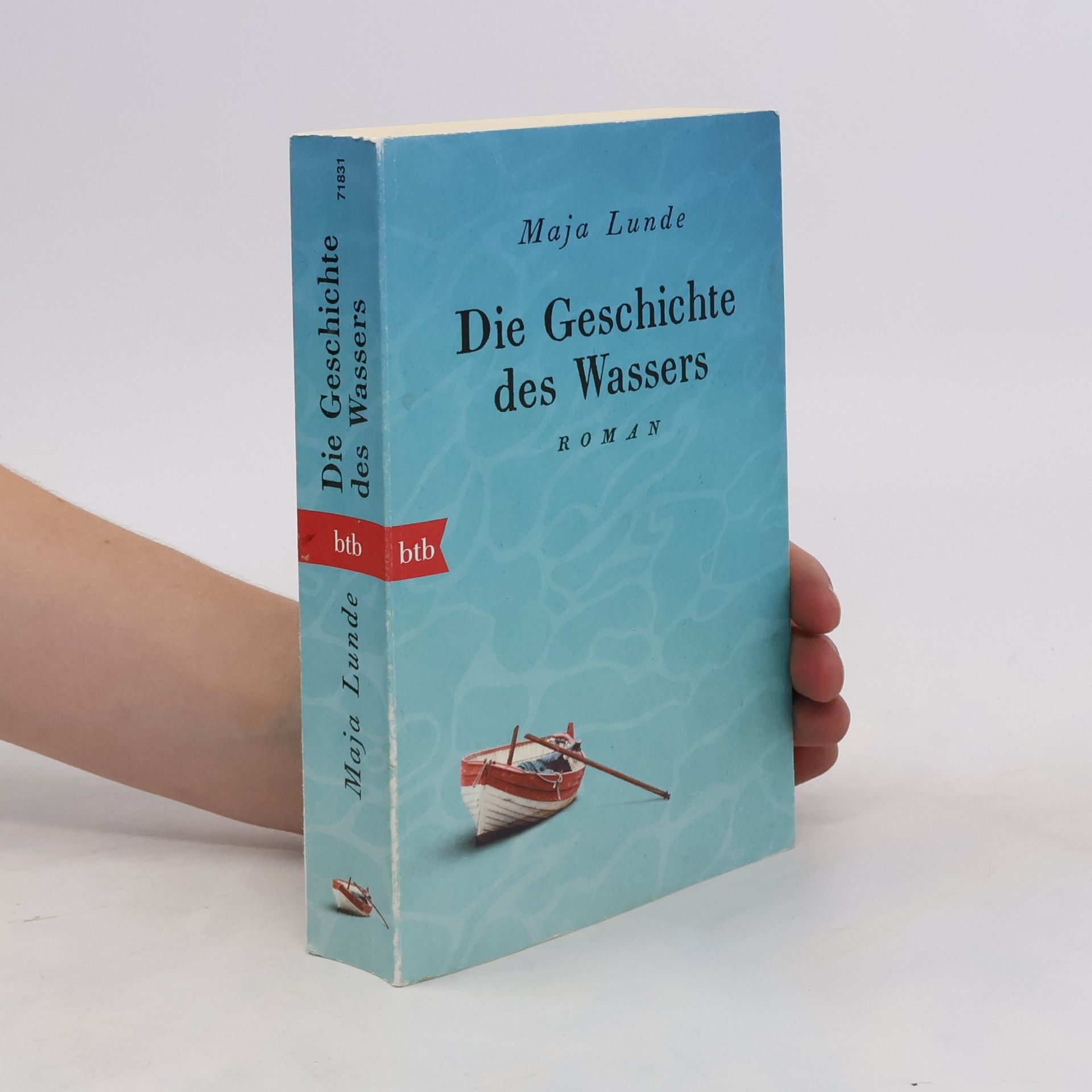 Maja Lunde Die Geschichte des Wassers : Roman