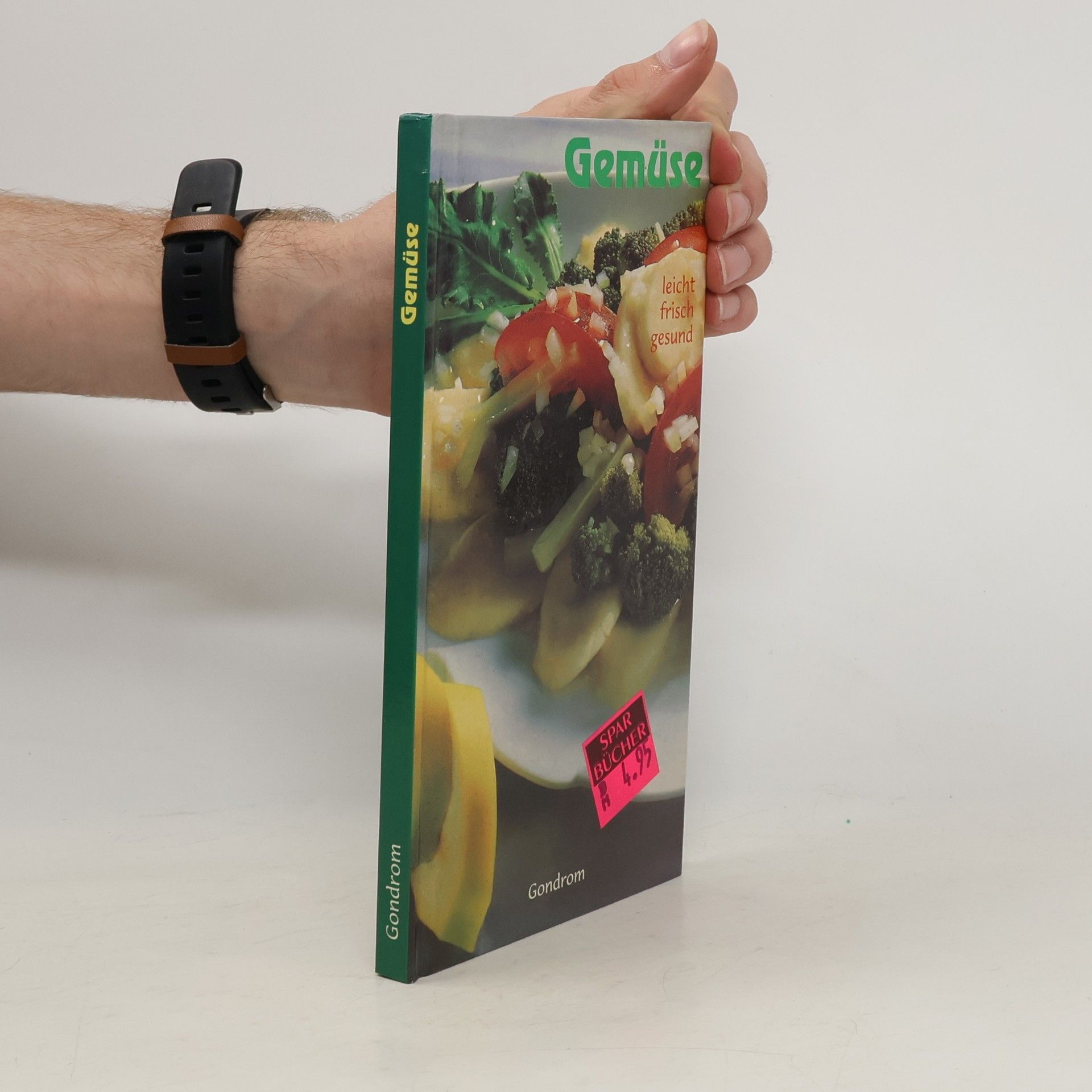 Autorenkollektiv Gemüse. Leicht, frisch, gesund