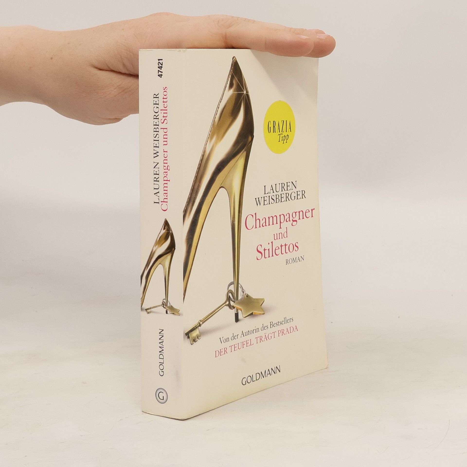 Lauren Weisberger Champagner und Stilettos