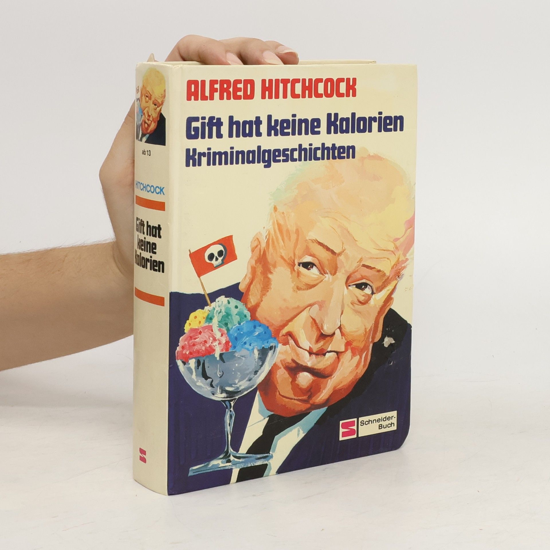 Alfred Hitchcock Gift hat keine Kalorien