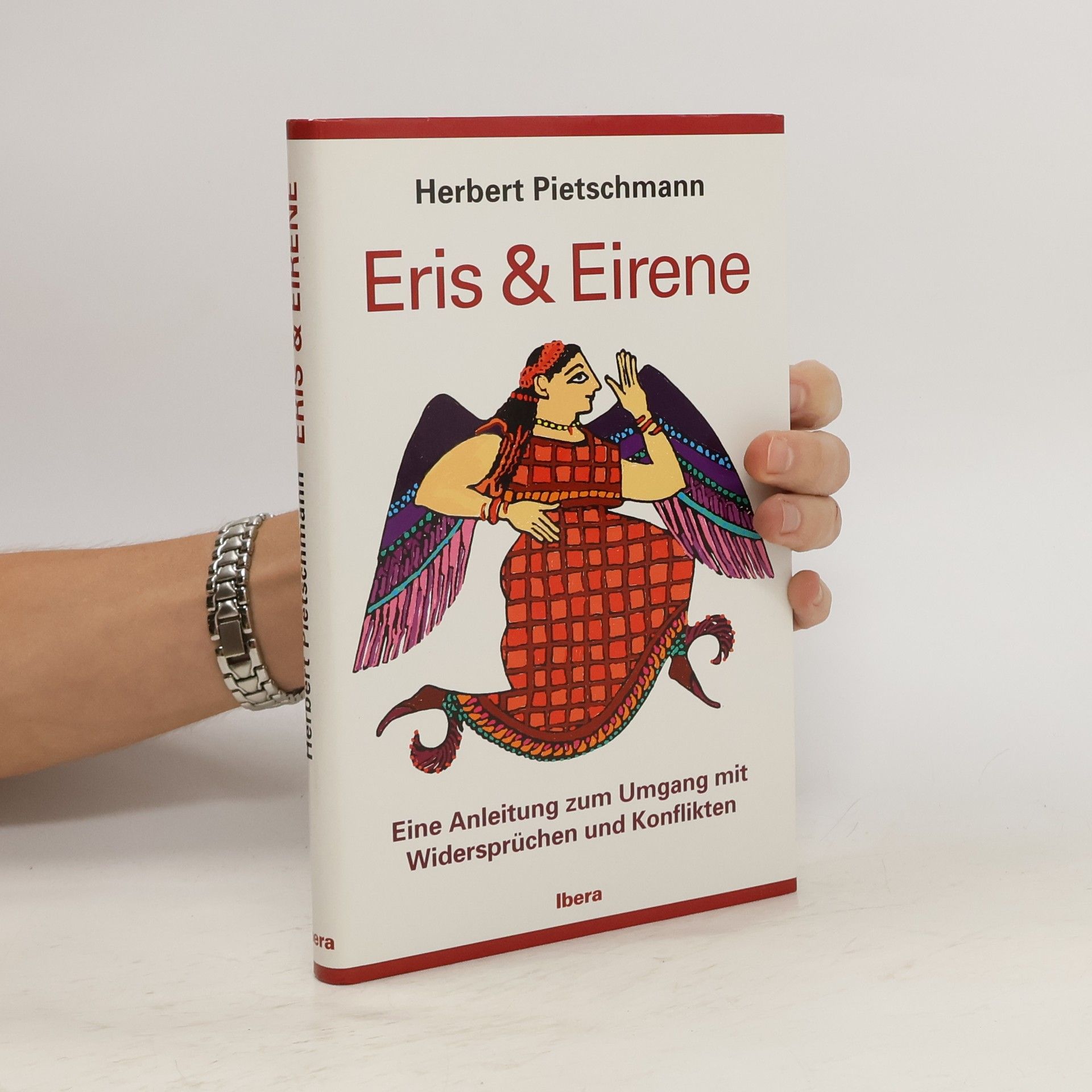 Herbert Pietschmann Eris & Eirene