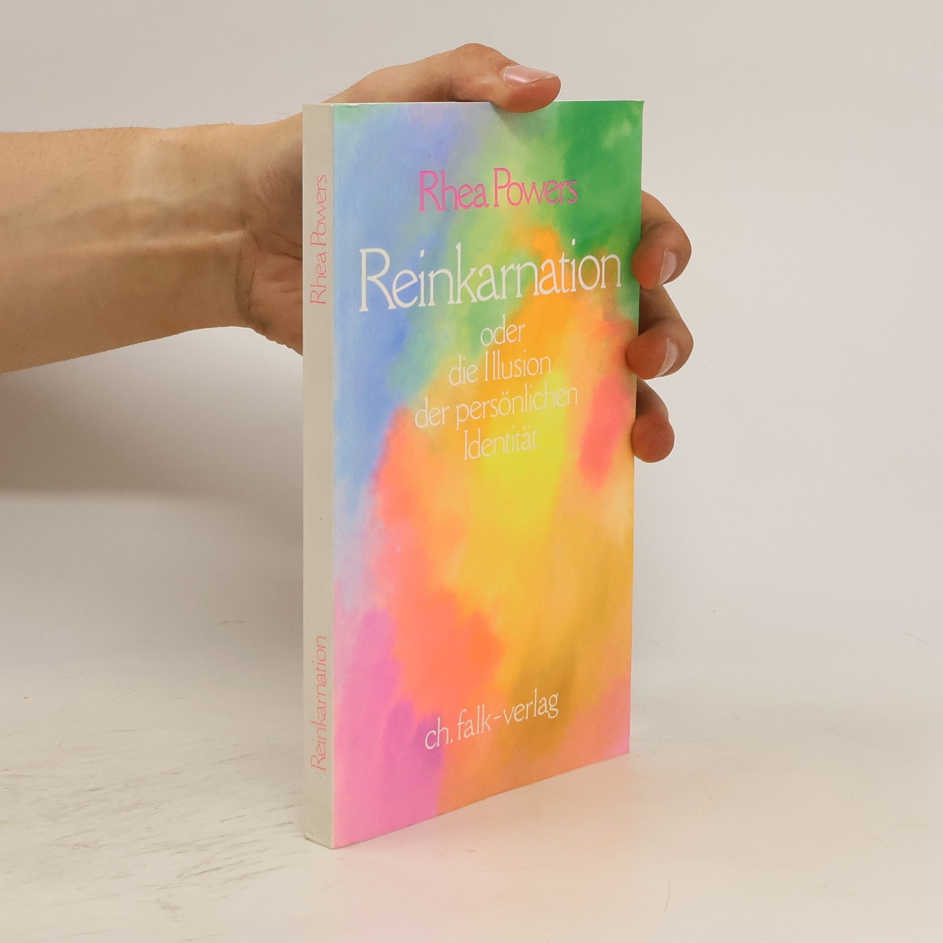 Rhea Powers Reinkarnation, oder, die Illusion der persönlichen Identität