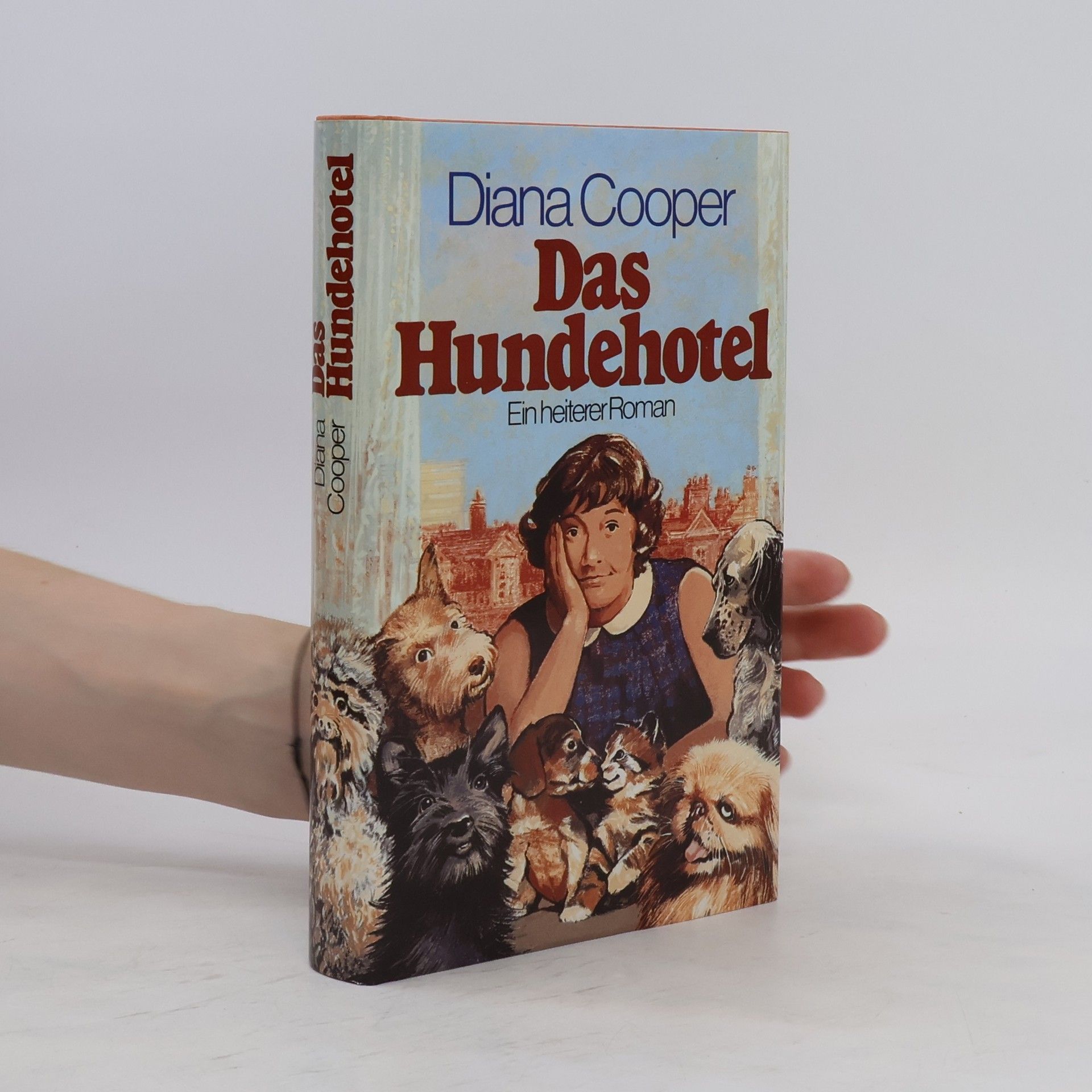Diana Cooper Das Hundehotel