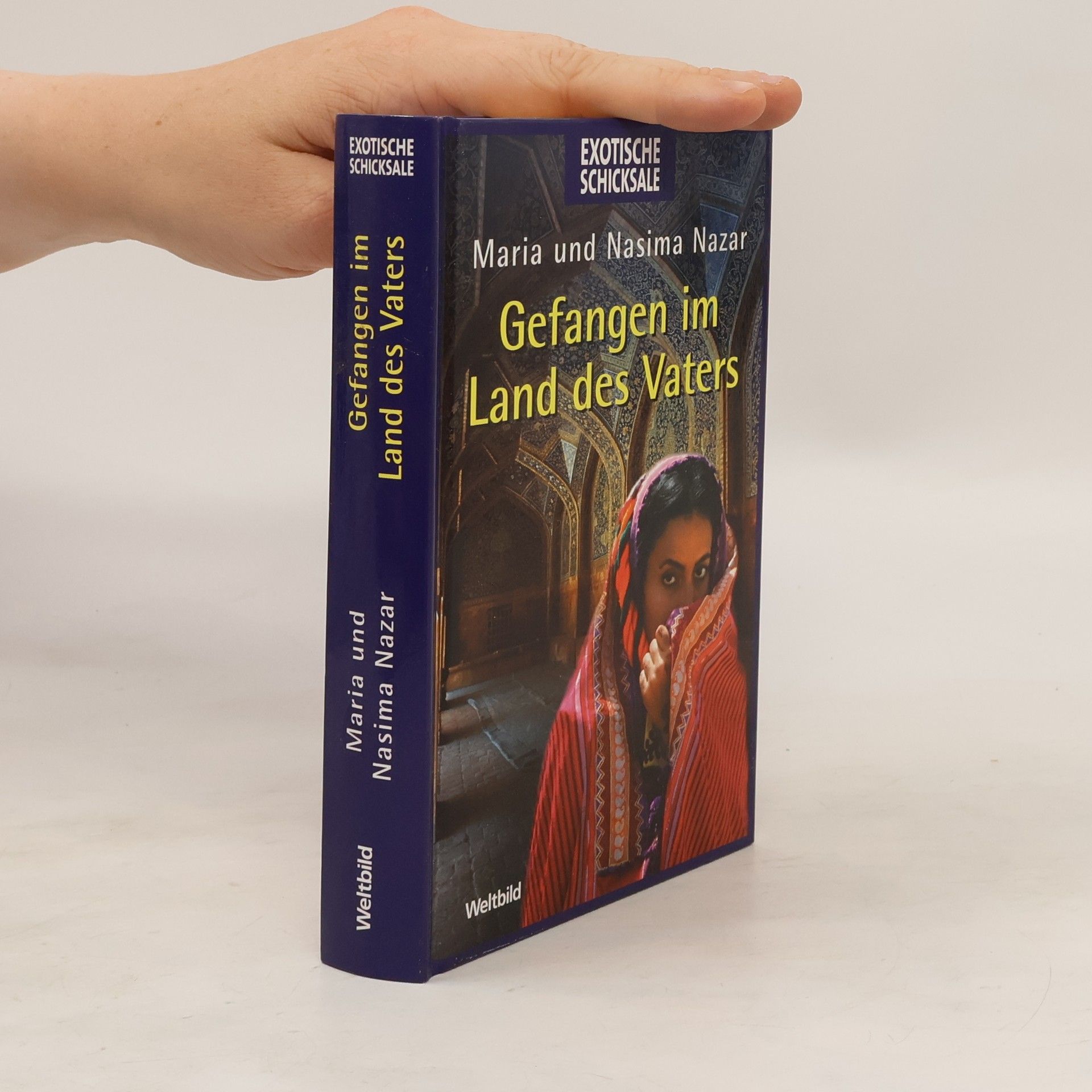 Nasima Nazar Gefangen im Land des Vaters