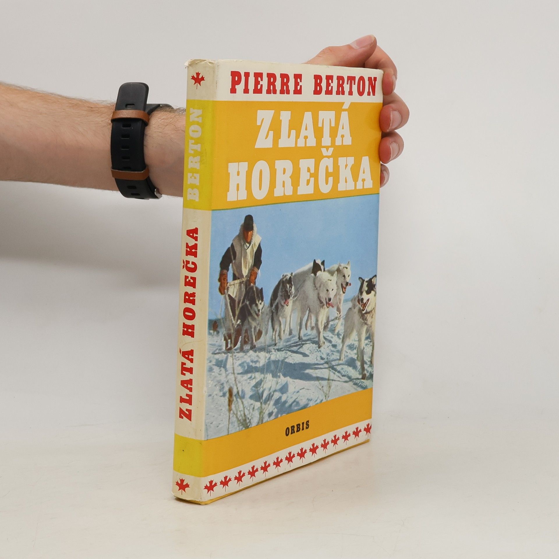 Pierre Berton Zlatá horečka
