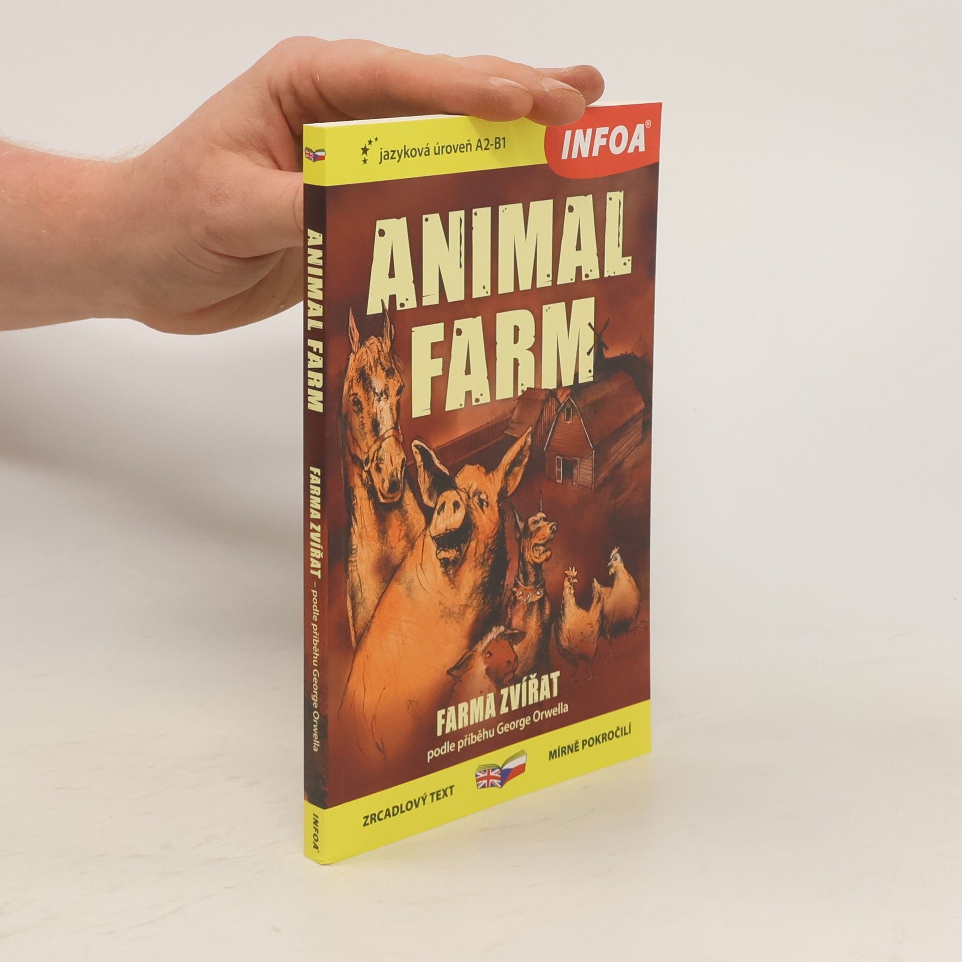 George Orwell Animal farm. Farma zvířat