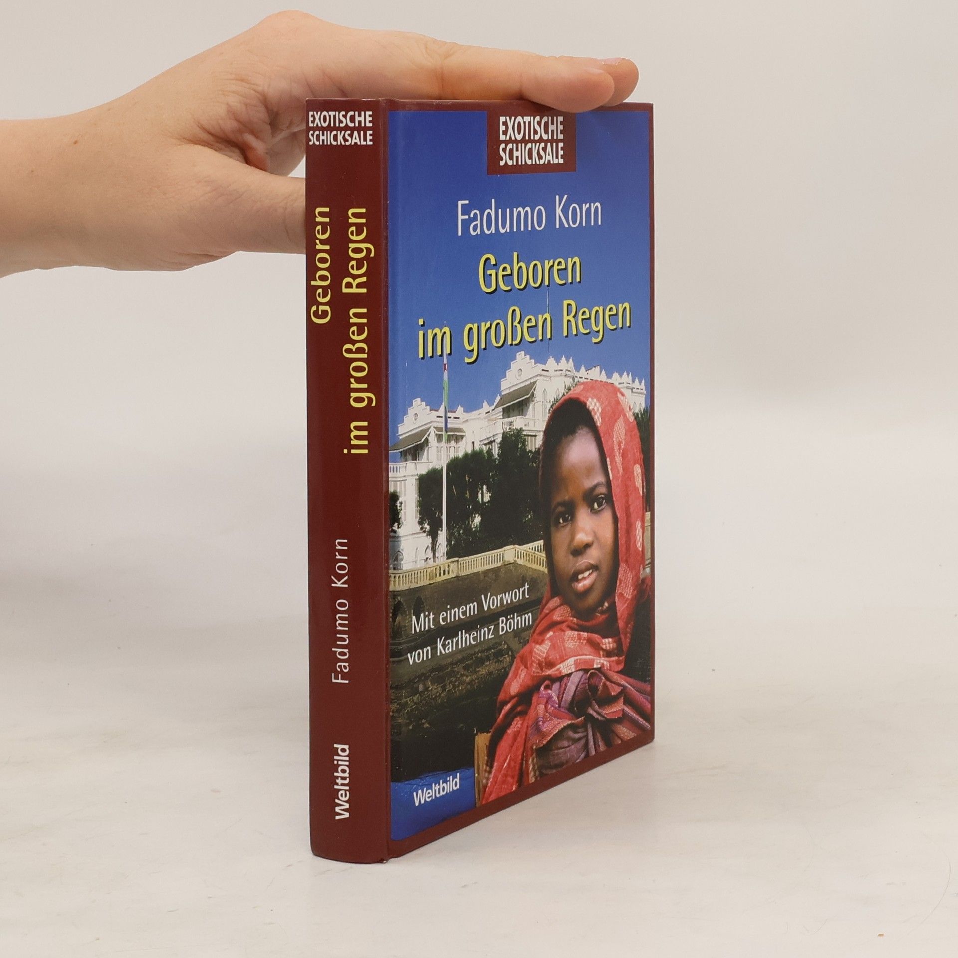 Fadumo Korn Geboren im Großen Regen