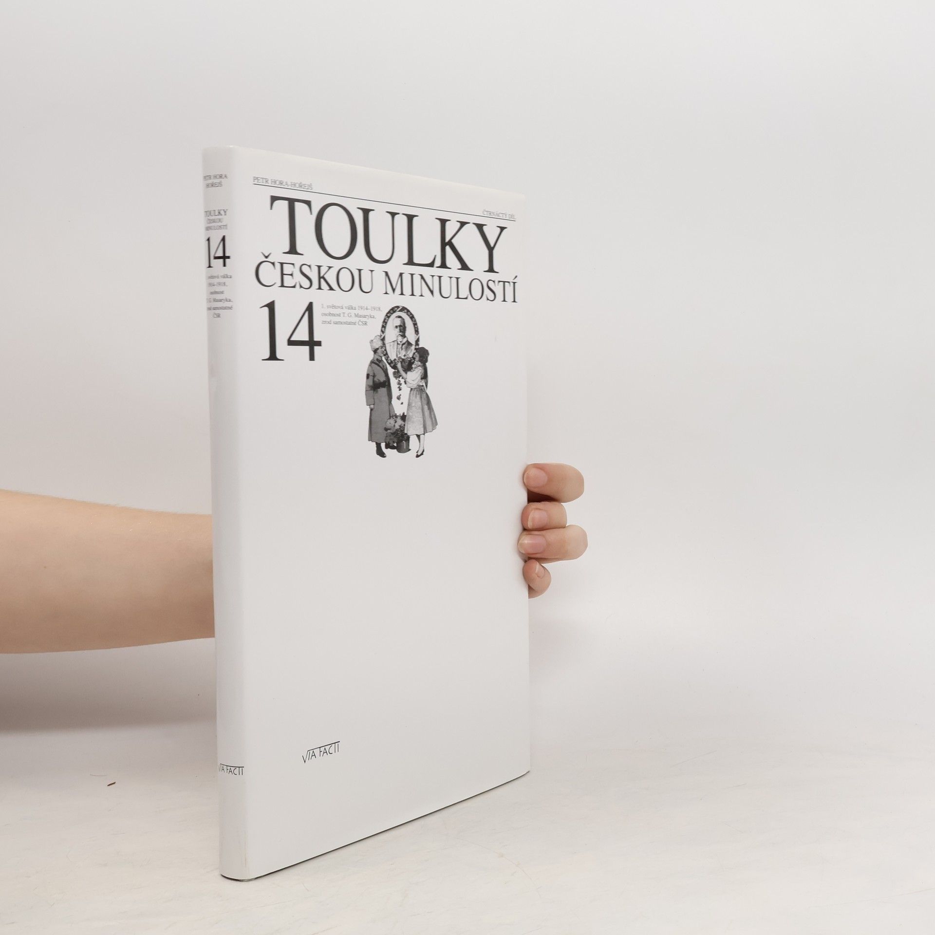 Petr Hora Hořejš Toulky českou minulostí 14
