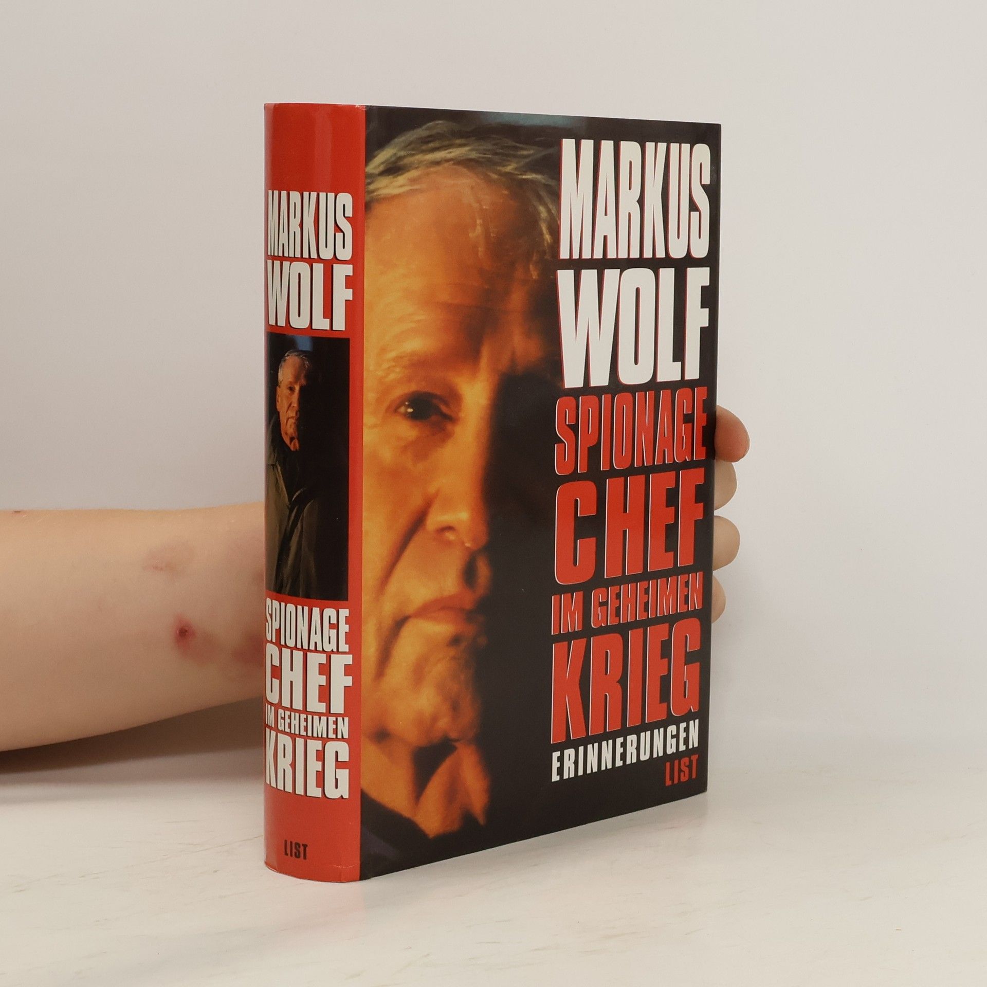 Markus Wolf Spionagechef im geheimen Krieg