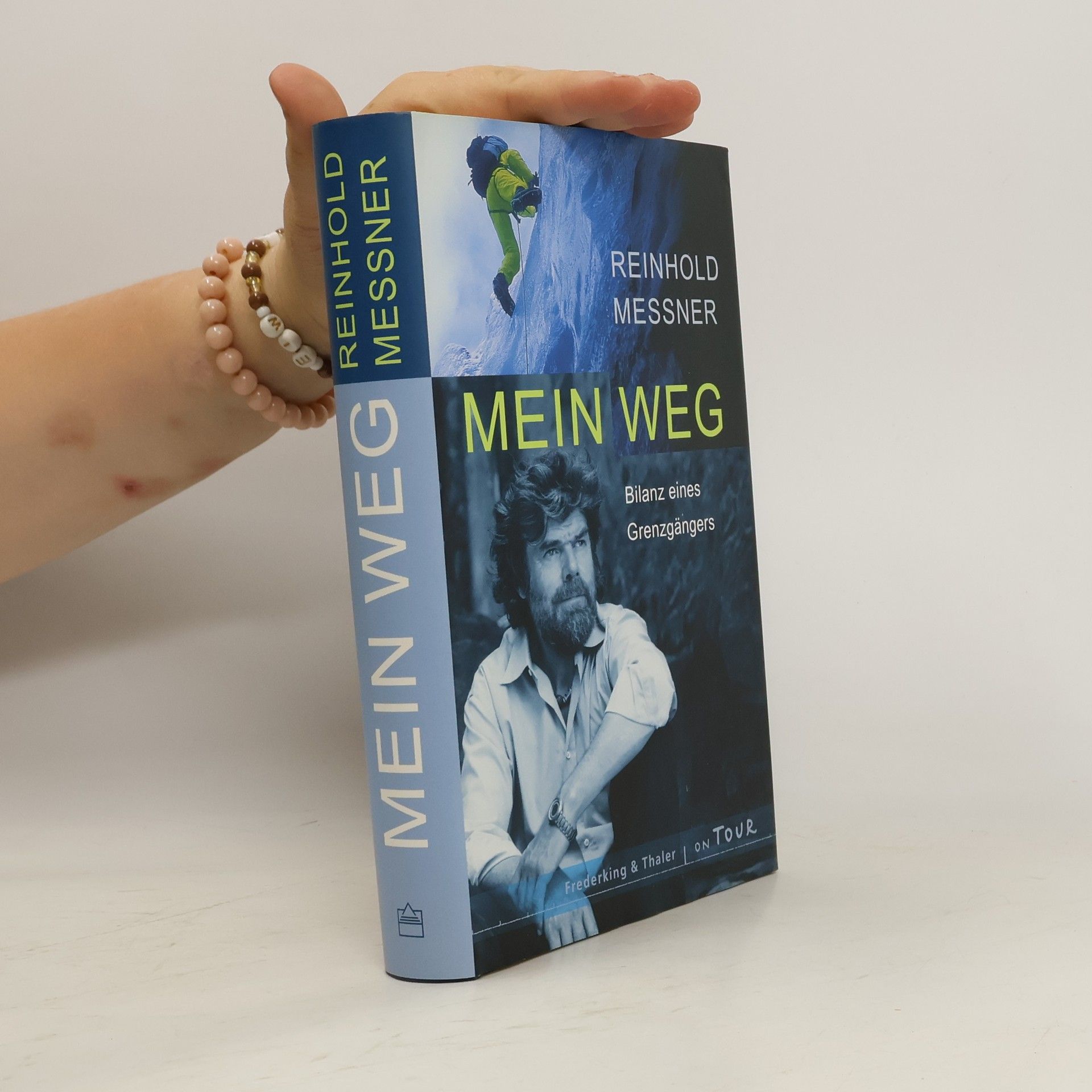 Reinhold Messner Mein Weg