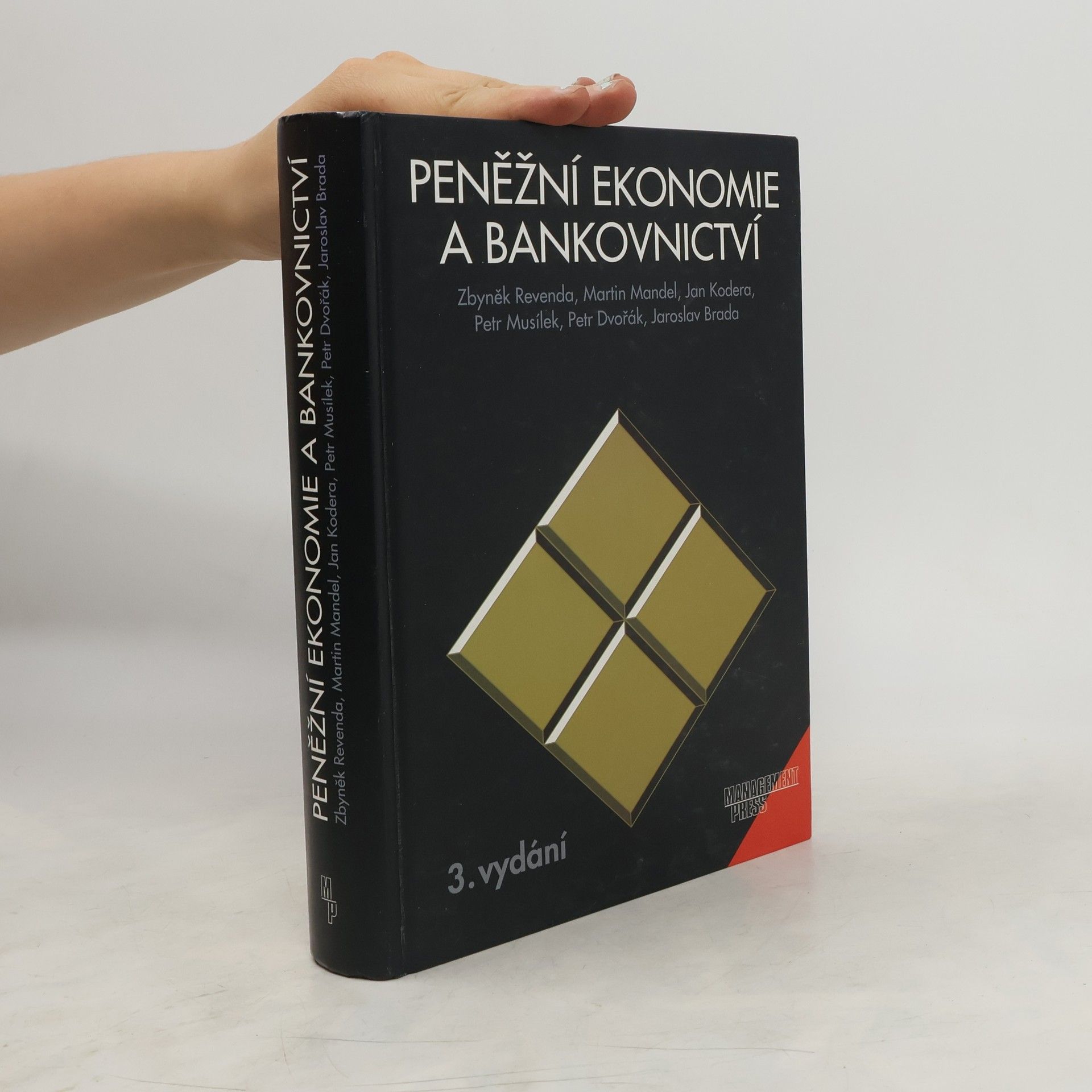 Zbyněk Revenda Peněžní ekonomie a bankovnictví