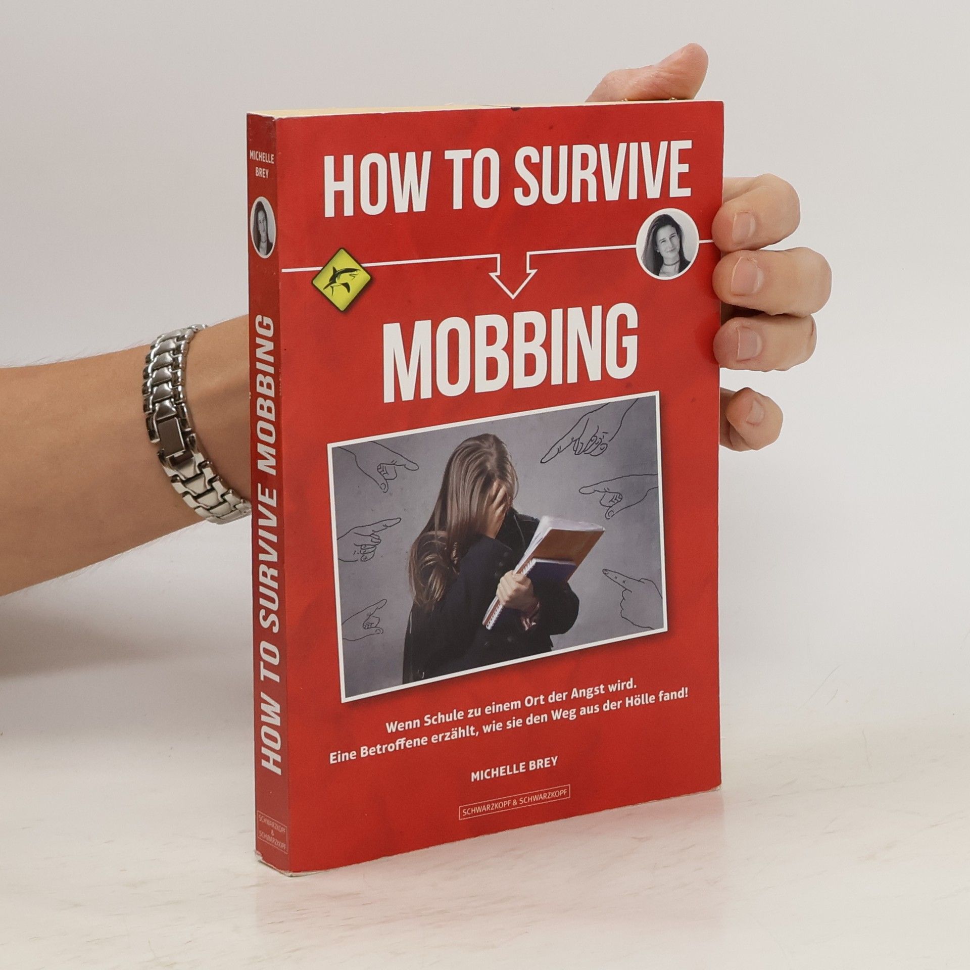 Michelle Brey How to survive mobbing