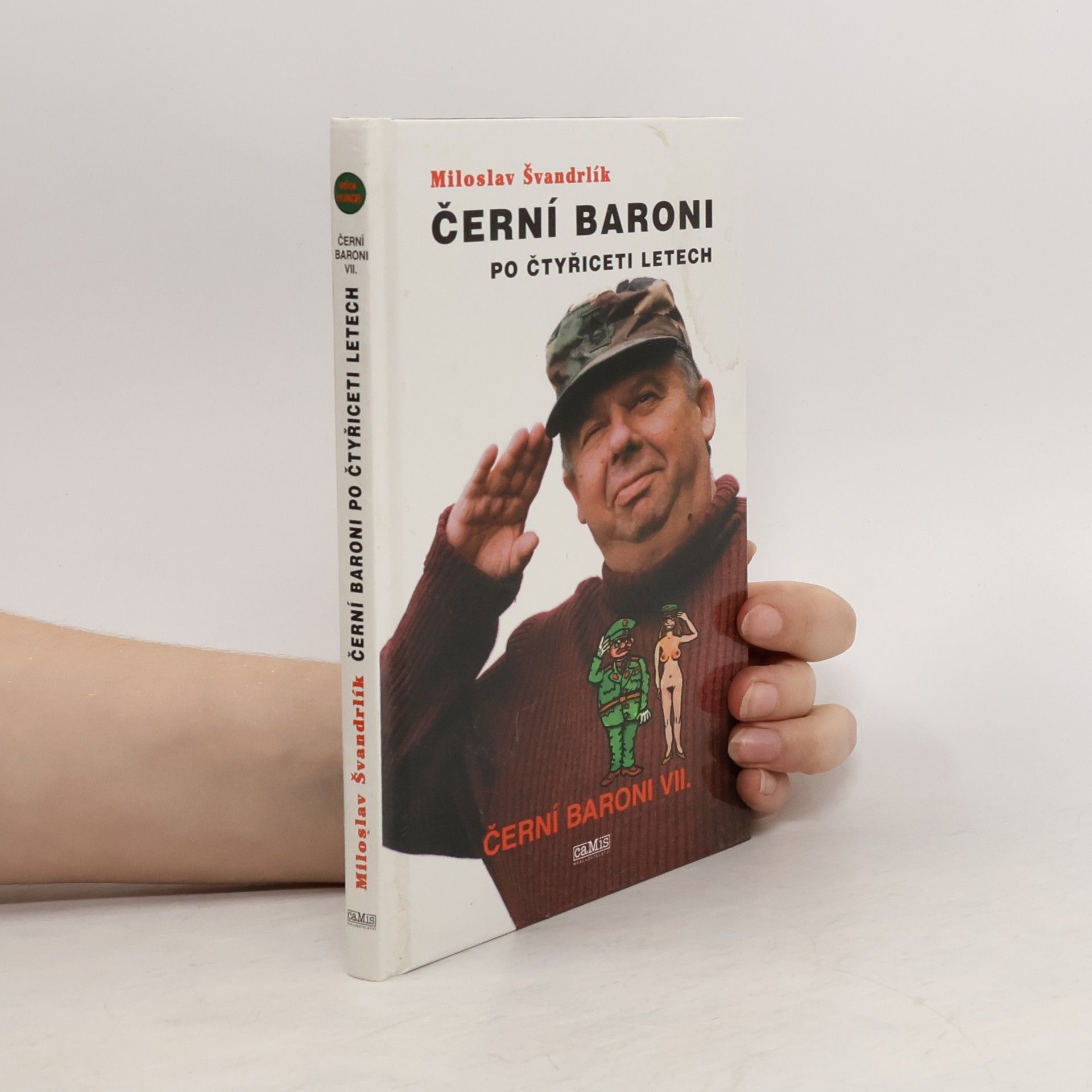 Miloslav Švandrlík Černí baroni po čtyřiceti letech