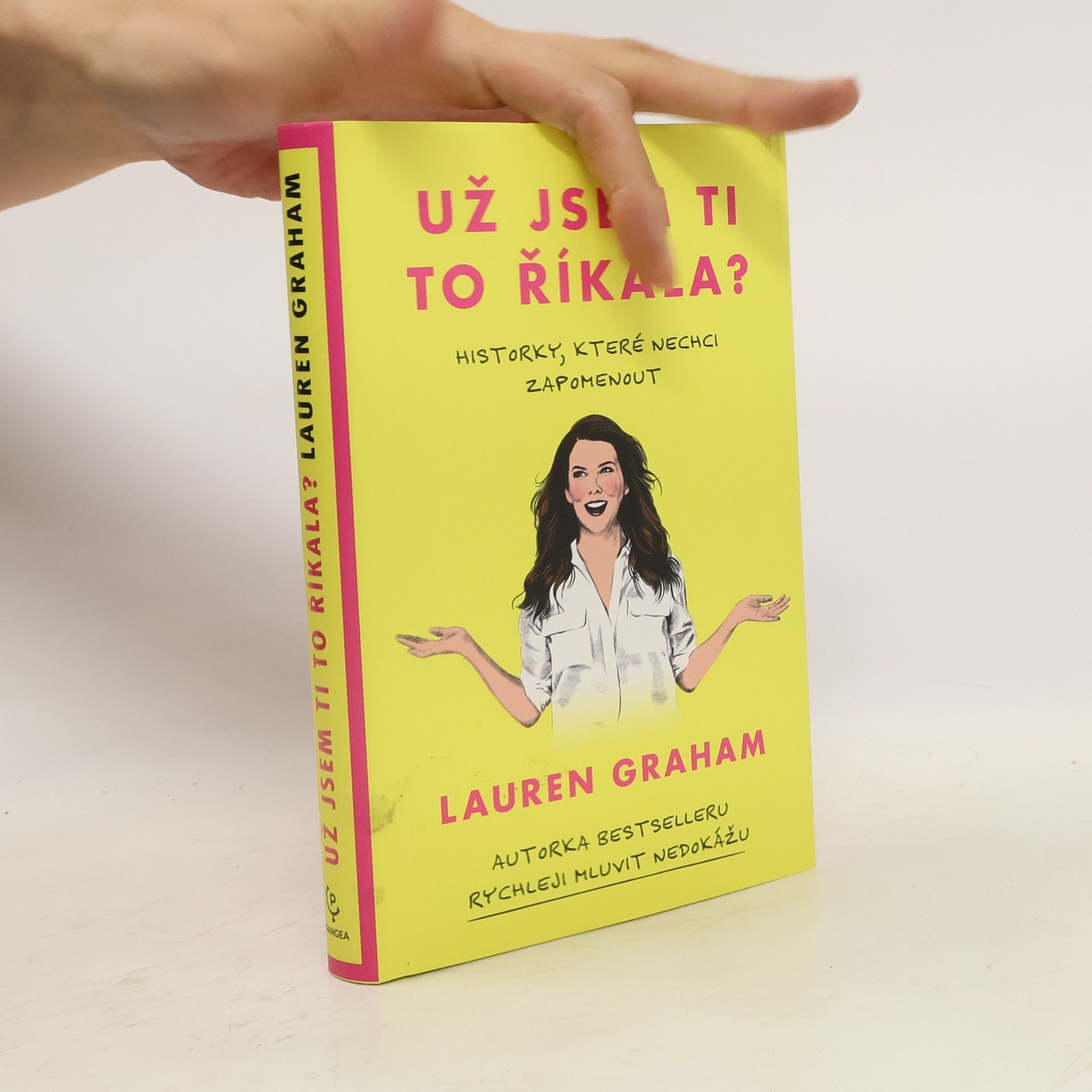 Lauren Graham Už jsem ti to říkala?
