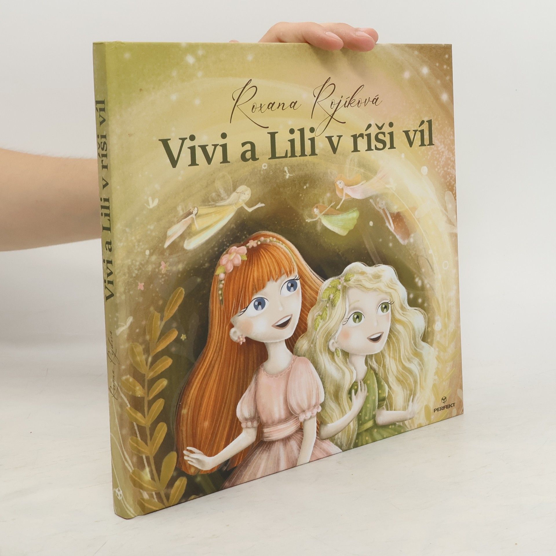 Roxana Rojíková Vivi a Lili v říši víl