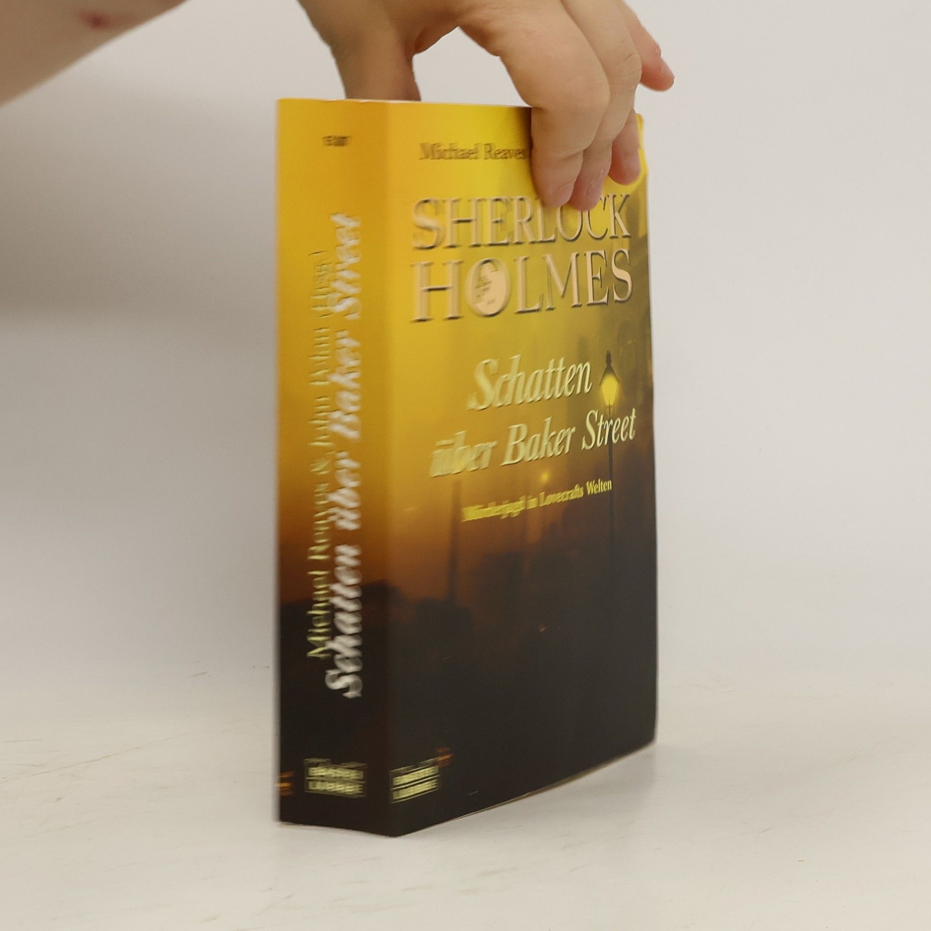 Michael Reaves Sherlock Holmes - Schatten über Baker Street