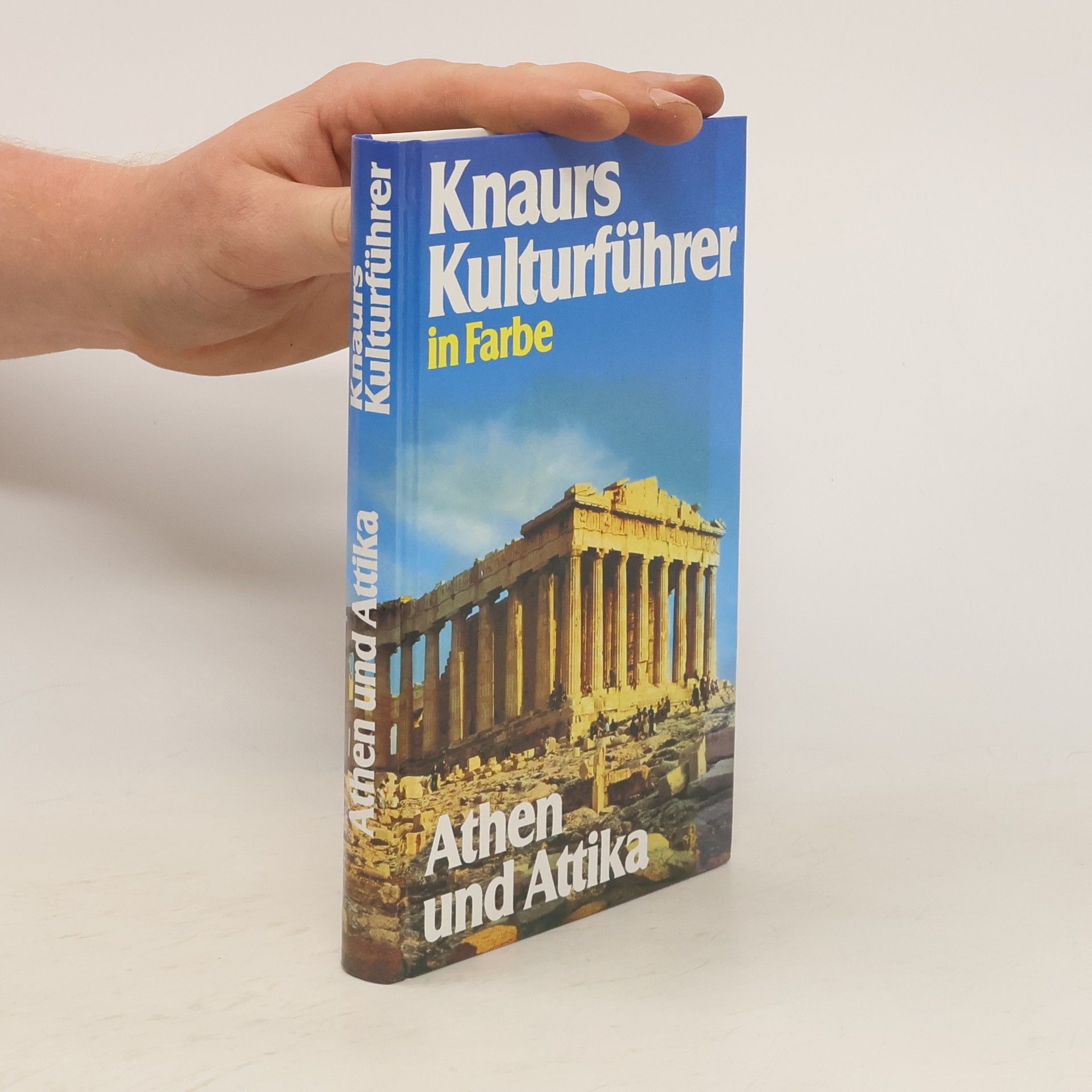 Evangelos Konstantinou Knaurs Kulturführer in Farbe, Athen und Attika