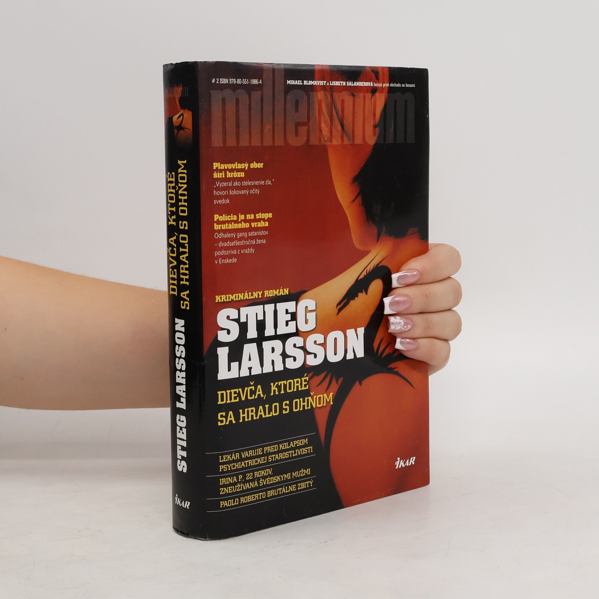 Stieg Larsson Dievča, ktoré sa hralo s ohňom