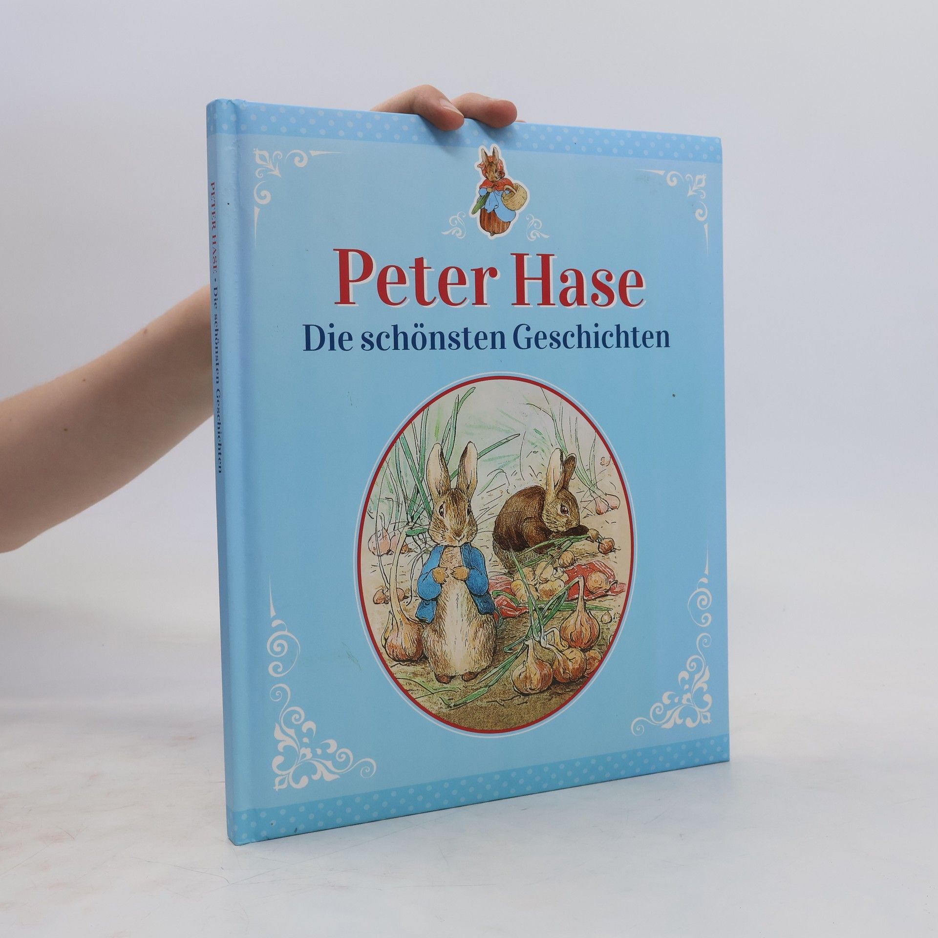 Peter Hase Die schönsten Geschichten