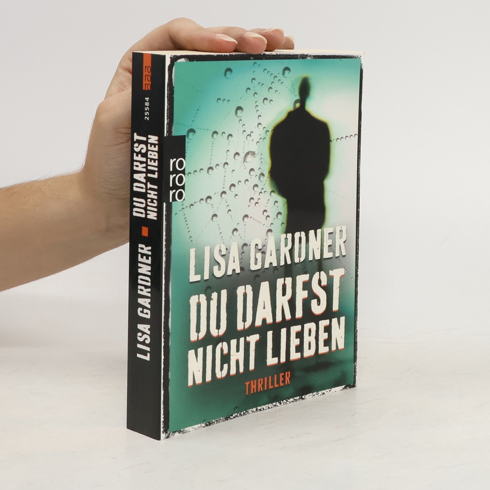 Lisa Gardner Du darfst nicht lieben