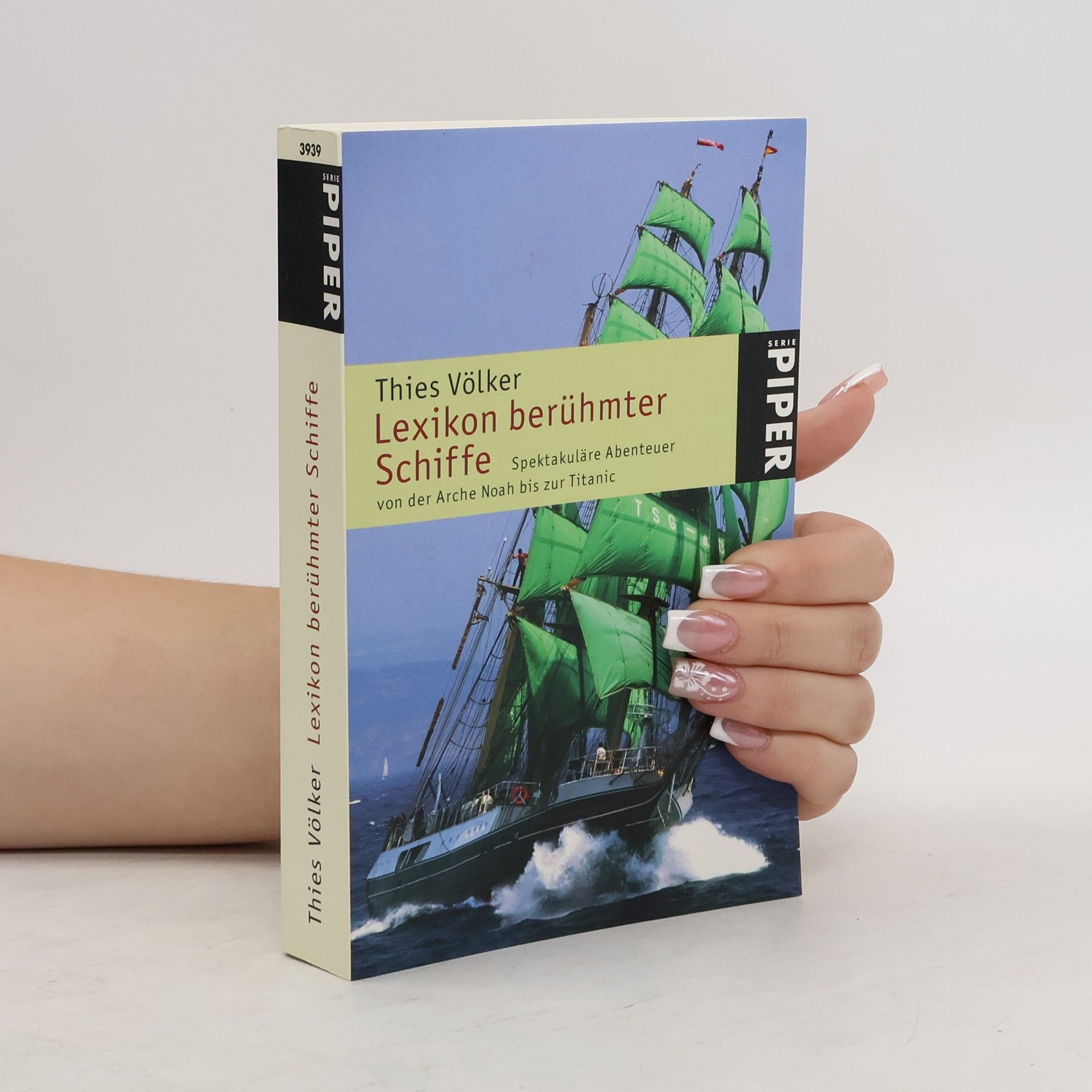 Thies Völker Lexikon berühmter Schiffe