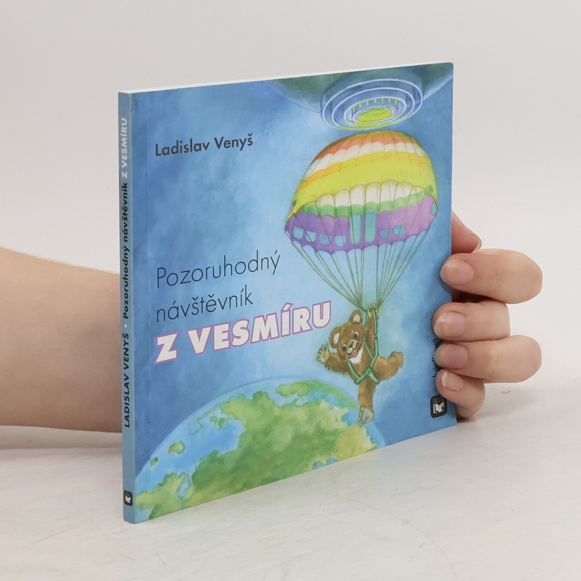 Ladislav Venyš Pozoruhodný návštěvník z vesmíru