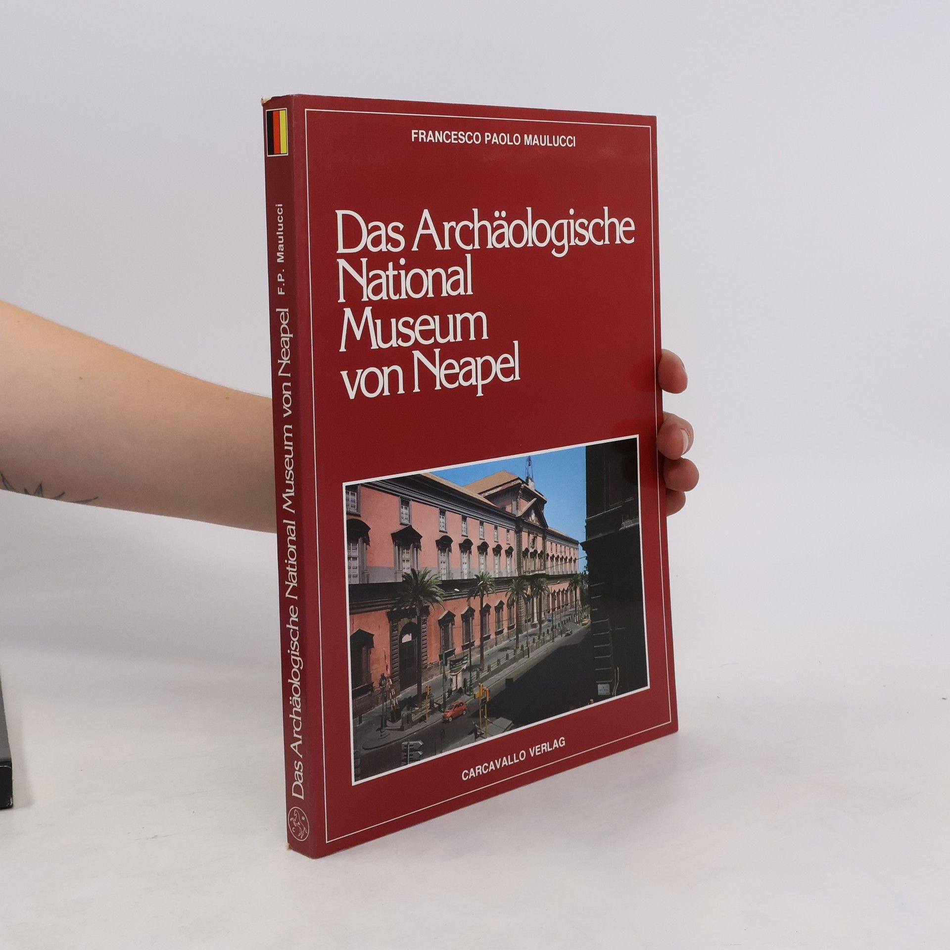 Francesco Paolo Maulucci Das Archäologische National Museum von Neapel