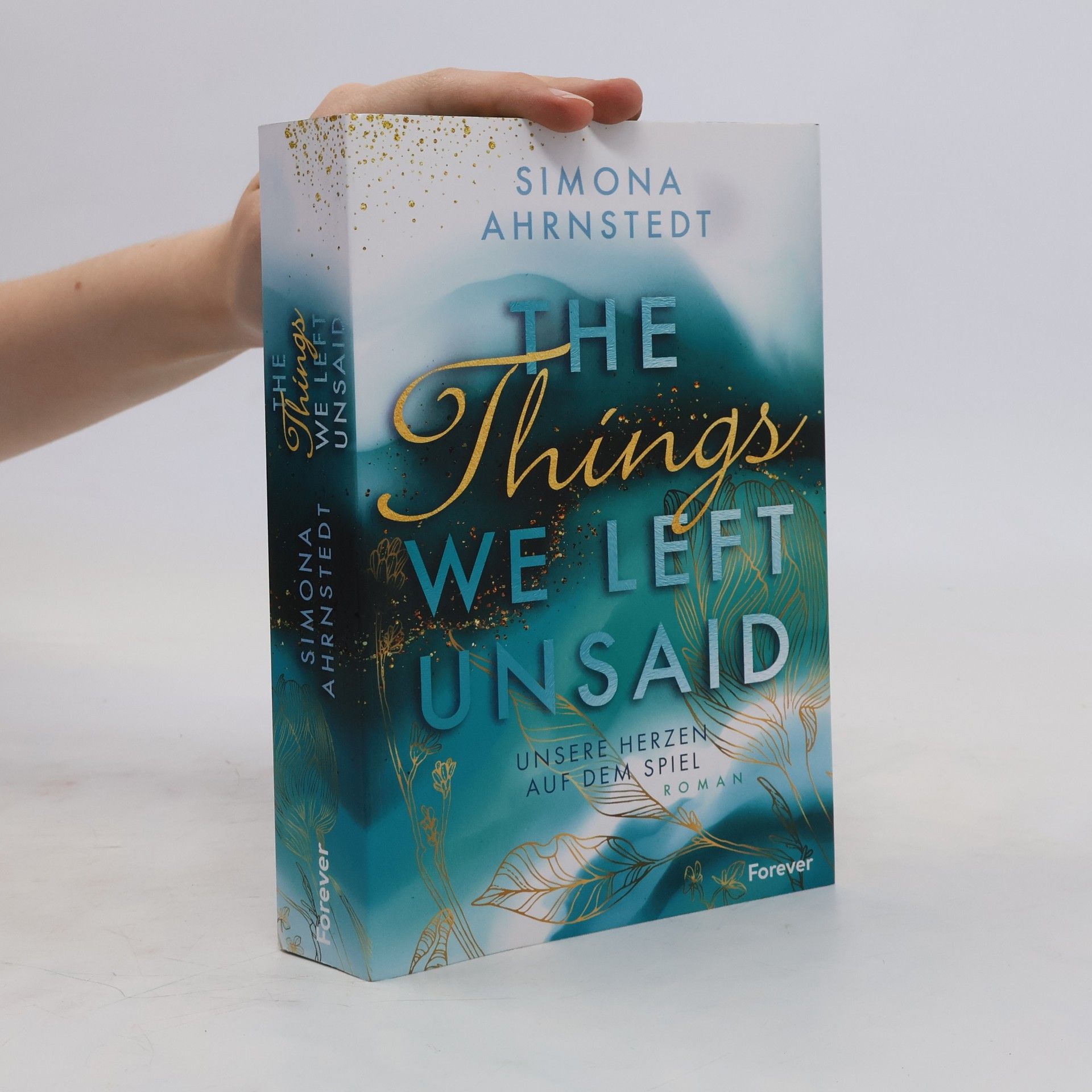 Simona Ahrnstedt The things we left unsaid