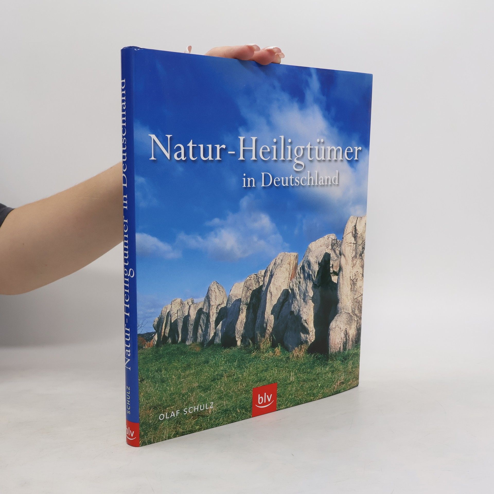 Olaf Schulz Natur-Heiligtümer in Deutschland