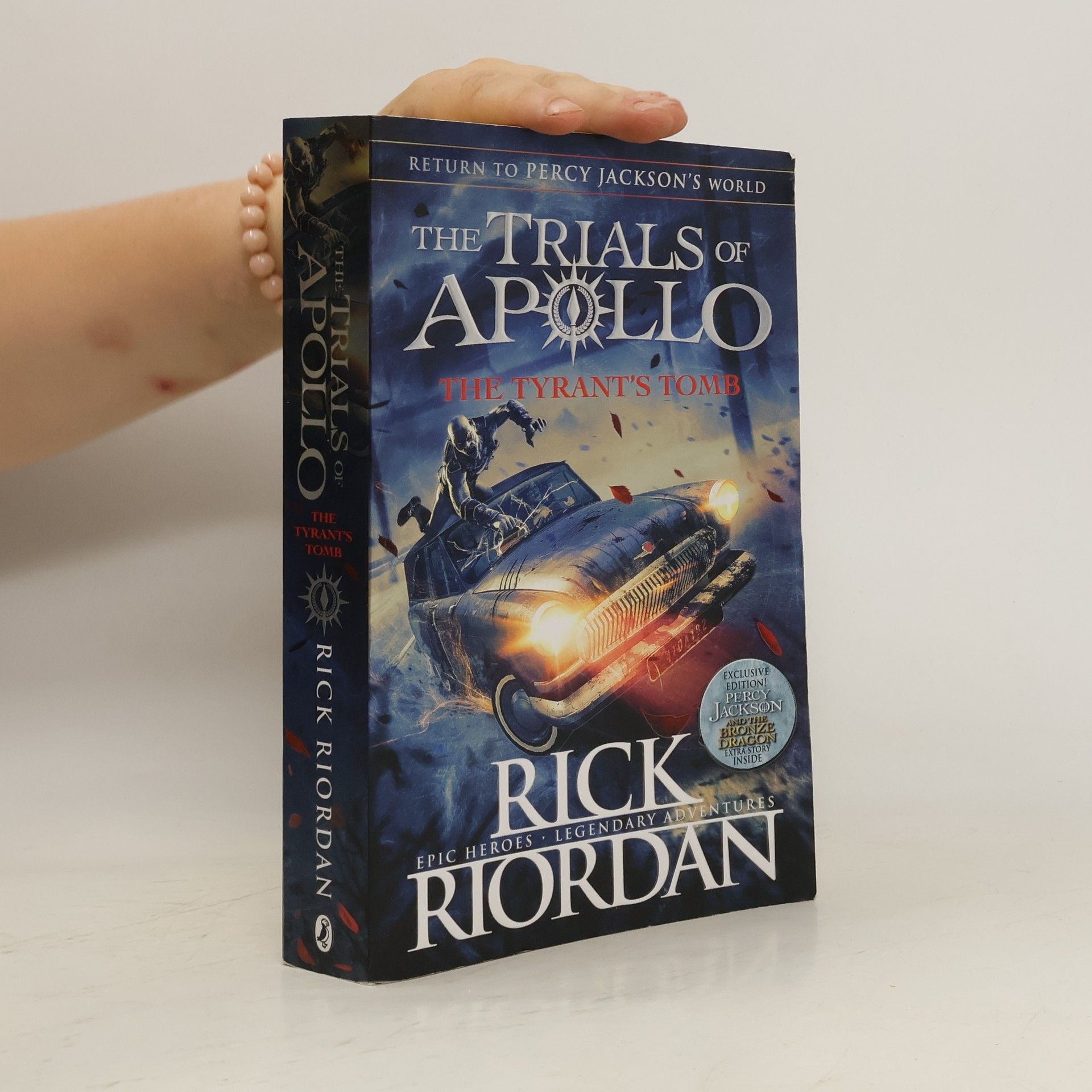 Rick Riordan The Tyrant’s Tomb (The Trials of Apollo Book 4)