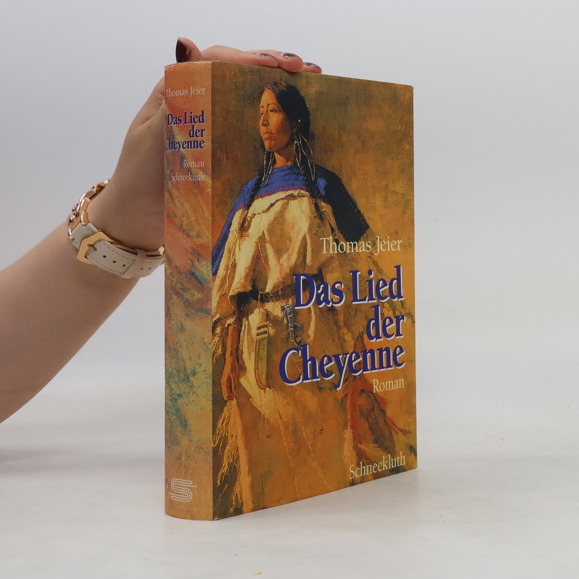 Thomas Jeier Das Lied der Cheyenne